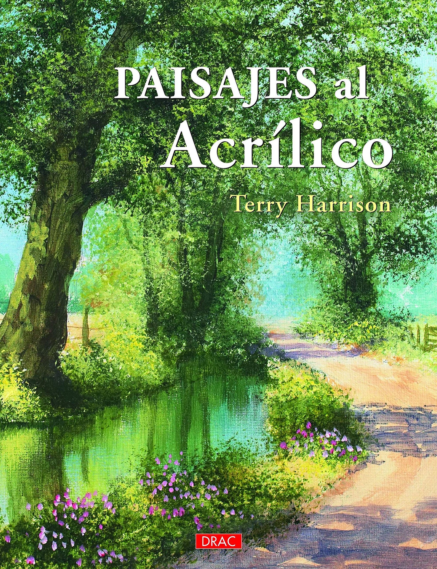 Libro: Paisajes Al Acrílico (TENDENCIAS JUVENILES)