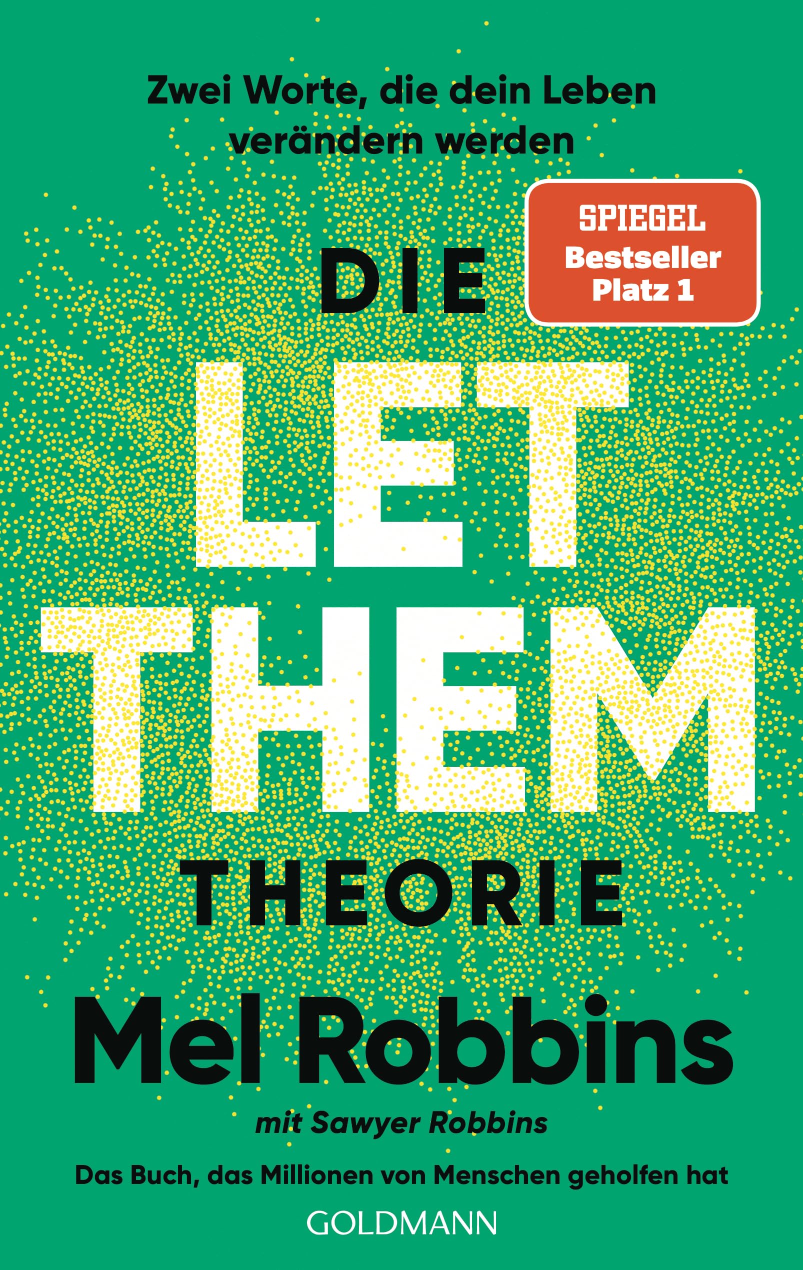 Libro: Die LET THEM Theorie: Zwei Worte, die dein Leben verändern werden - Das Buch, das Millionen von Menschen geholfen hat - Die deutsche Ausgabe des internationalen Nummer-1-Bestsellers