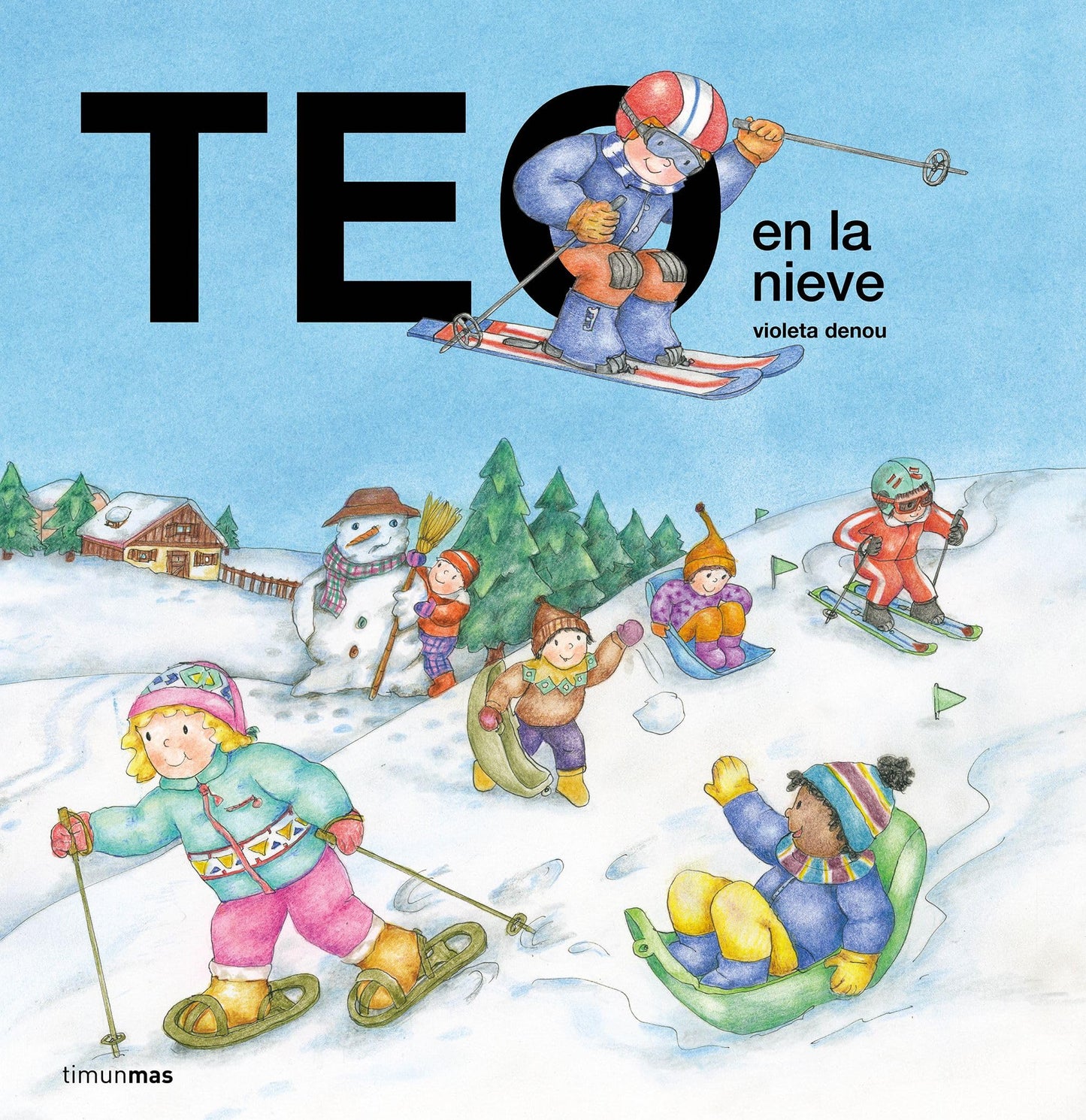 Libro: Teo en la nieve (Teo descubre el mundo)