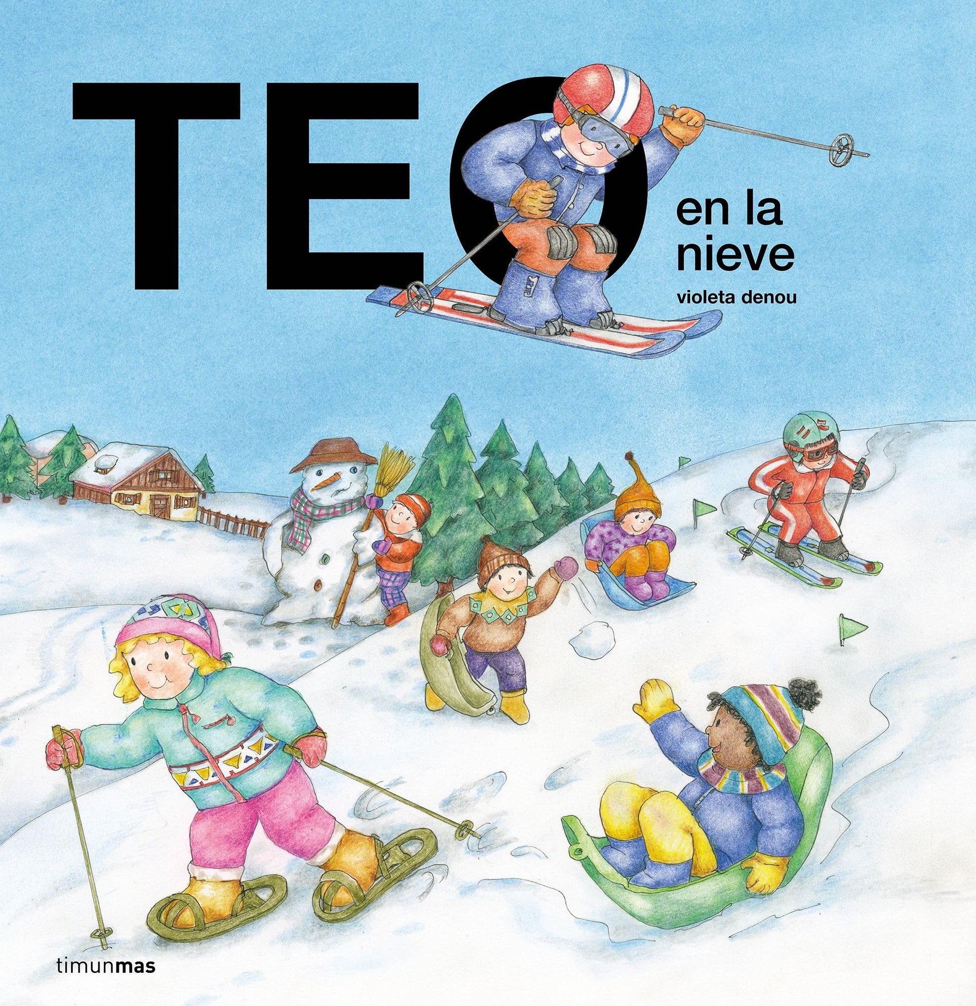 Libro: Teo en la nieve (Teo descubre el mundo)