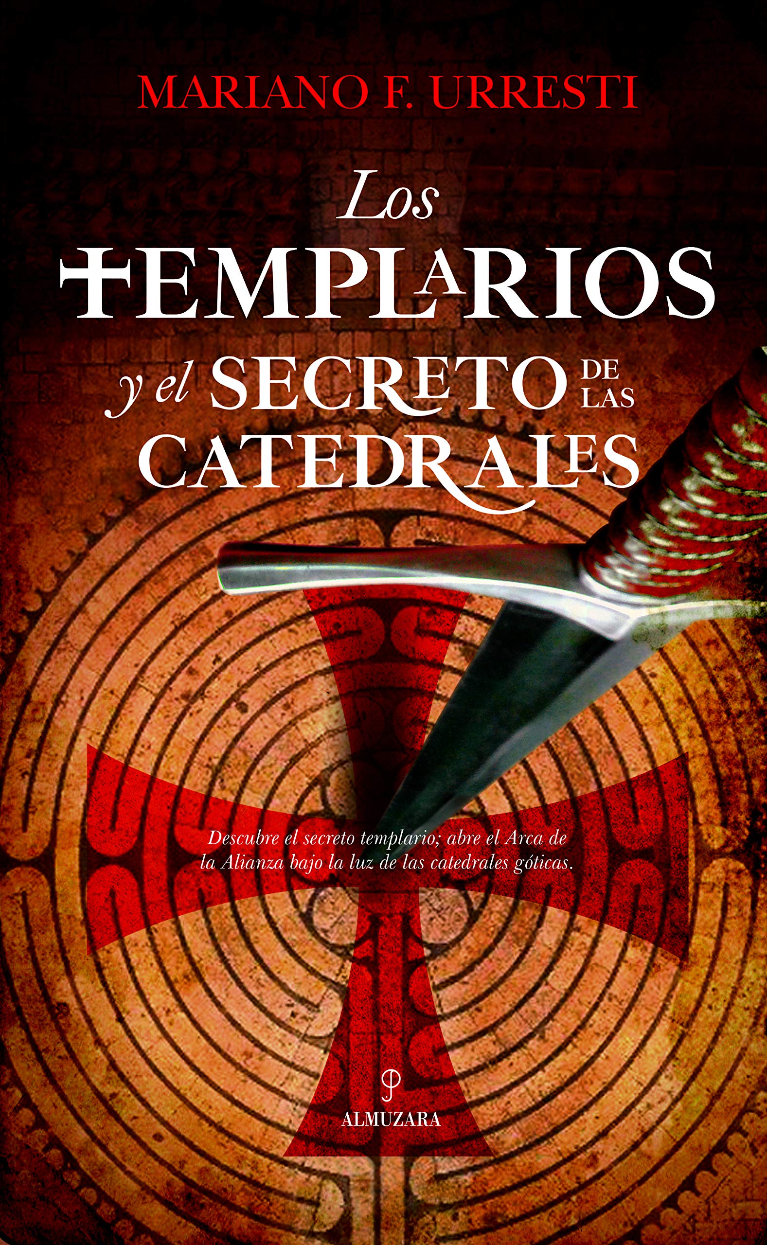 Libro: Los templarios y el secreto de las catedrales (Enigma)