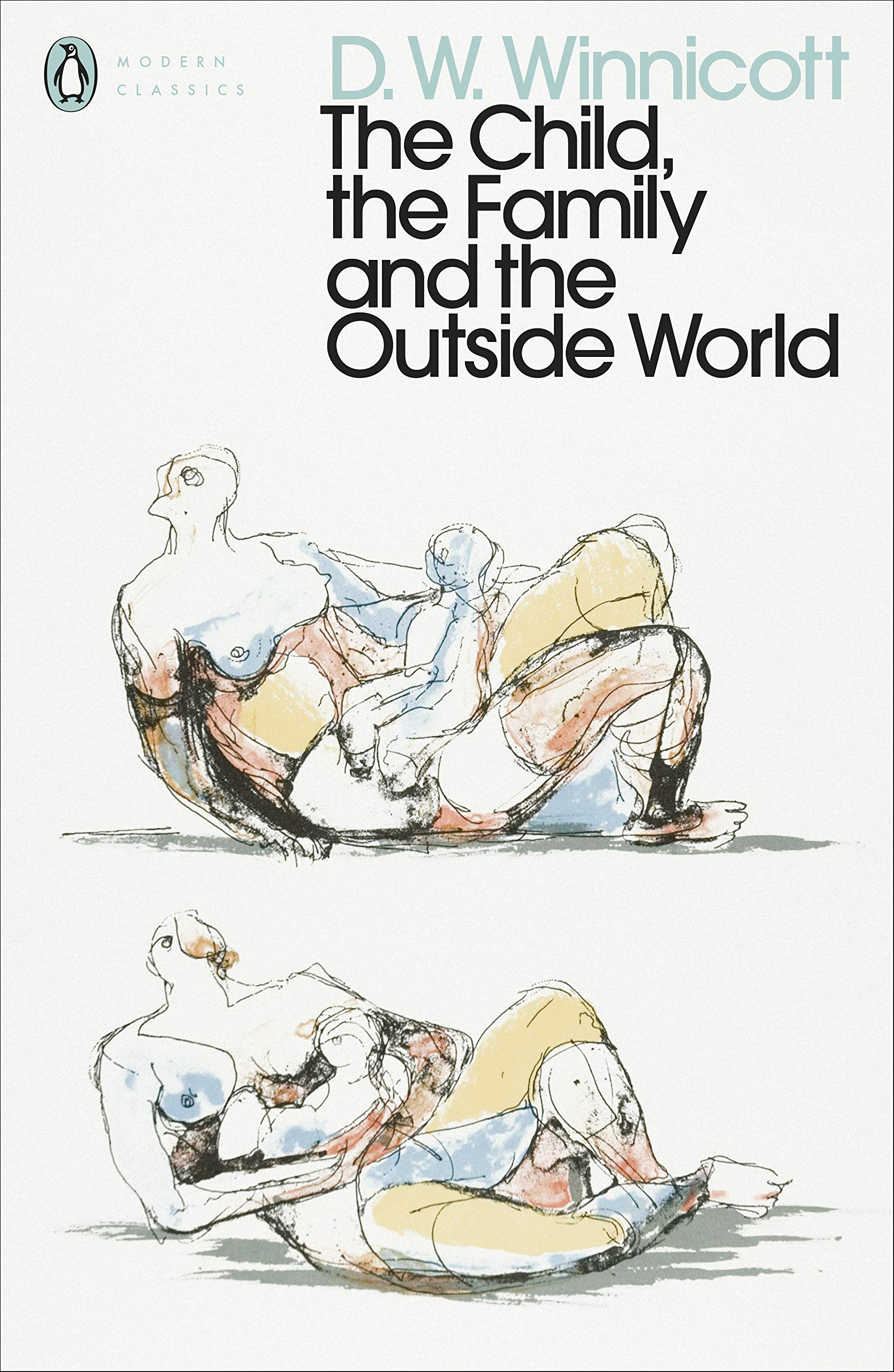 Libro: The Child, the Family, and the Outside World (Penguin Modern Classics)