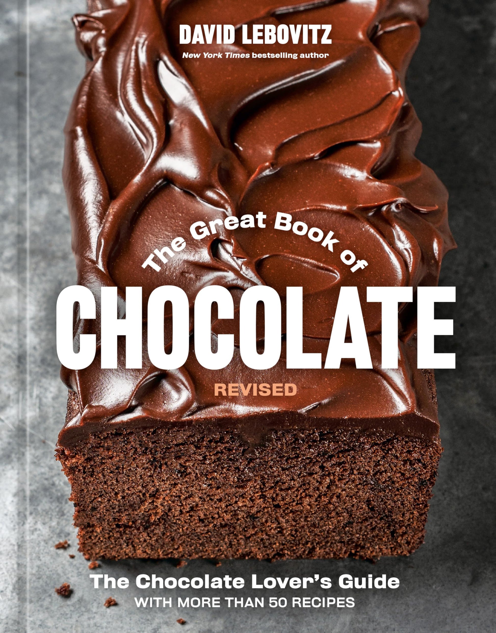 Libro: The Great Book of Chocolate, Revised: The Chocolate Lover's Guide with More Than 50 Recipes [A Baking Cookbook]