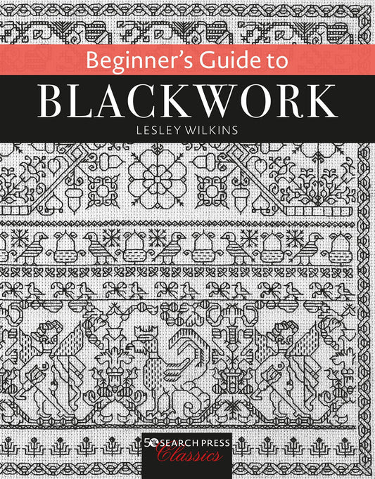 Beginner’s Guide to Blackwork (Search Press Classics)