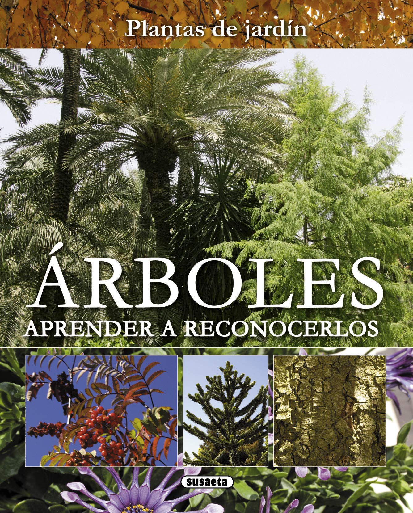 Libro: Árboles. Aprender a reconocerlos (Spanish Edition)