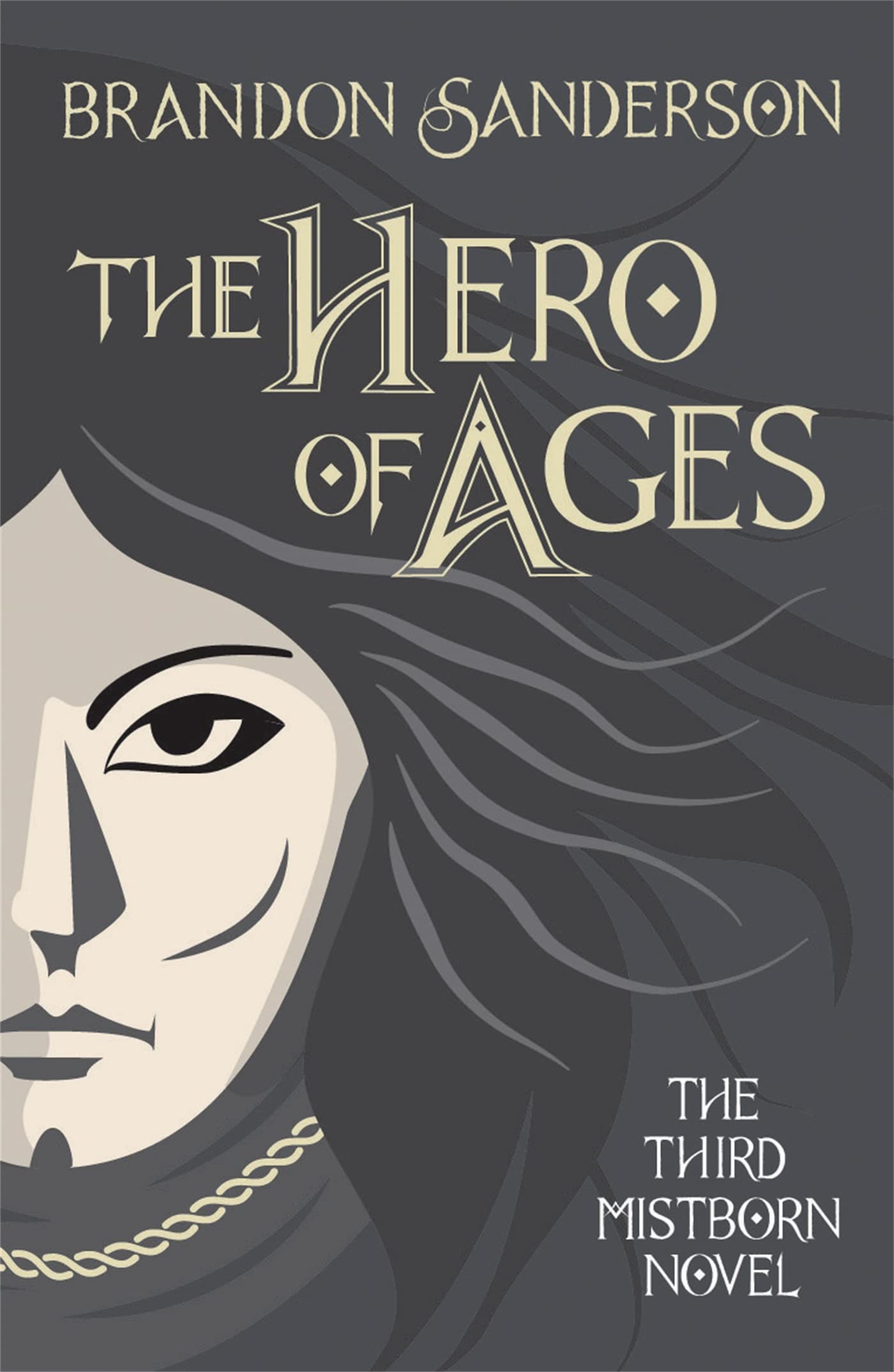 The Hero Of Ages: Mistborn Book Three