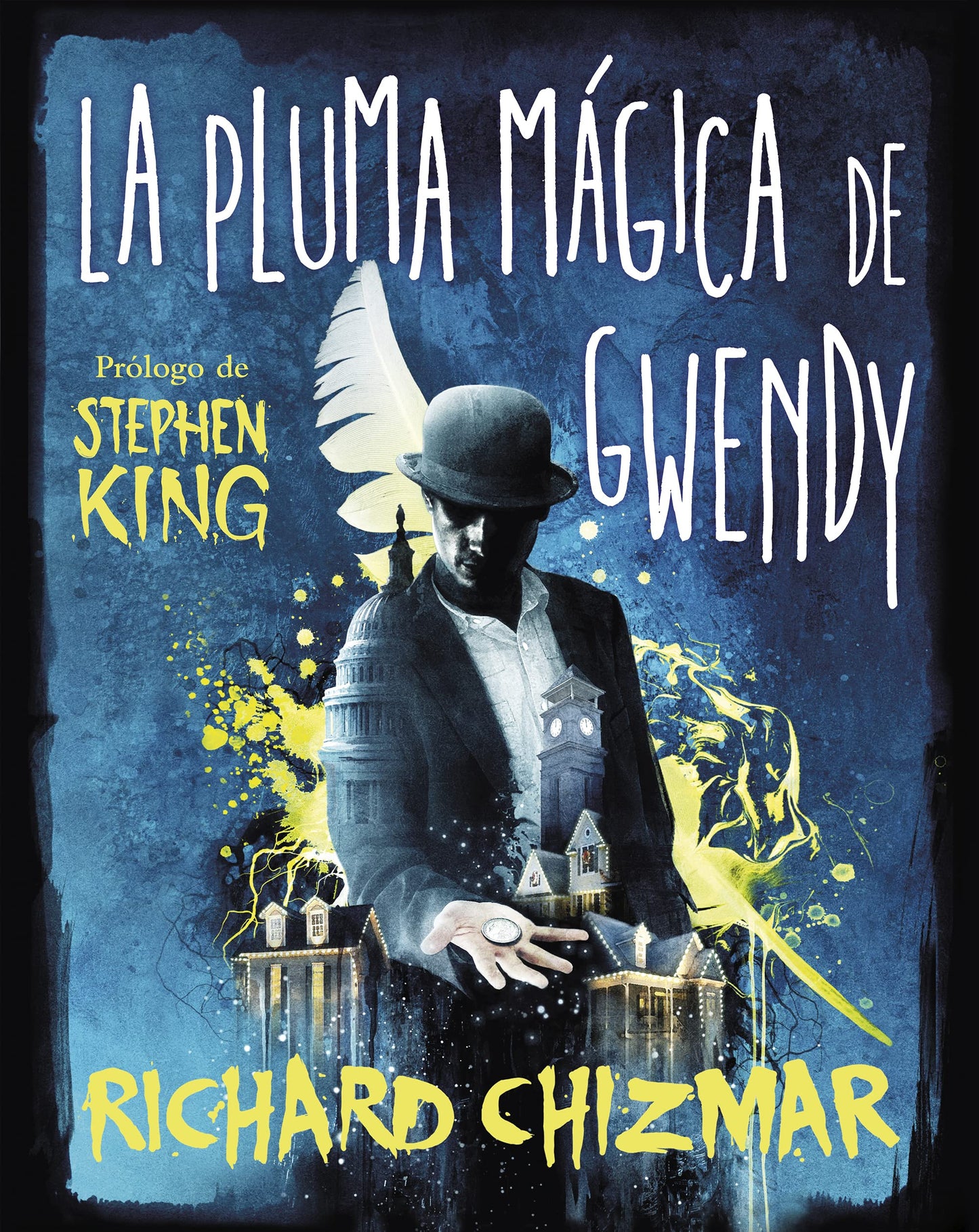 Libro: La pluma mágica de Gwendy / Gwendy’s Magic Feather (Trilogía la caja de botones de Gwendy) (Spanish Edition)