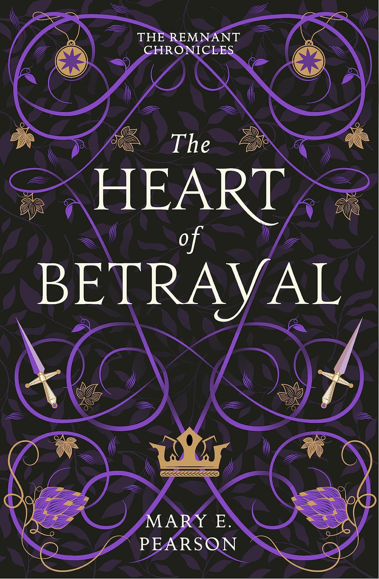 The Heart of Betrayal: the BookTok sensation series that will break your heart!: 2 (The Remnant Chronicles)