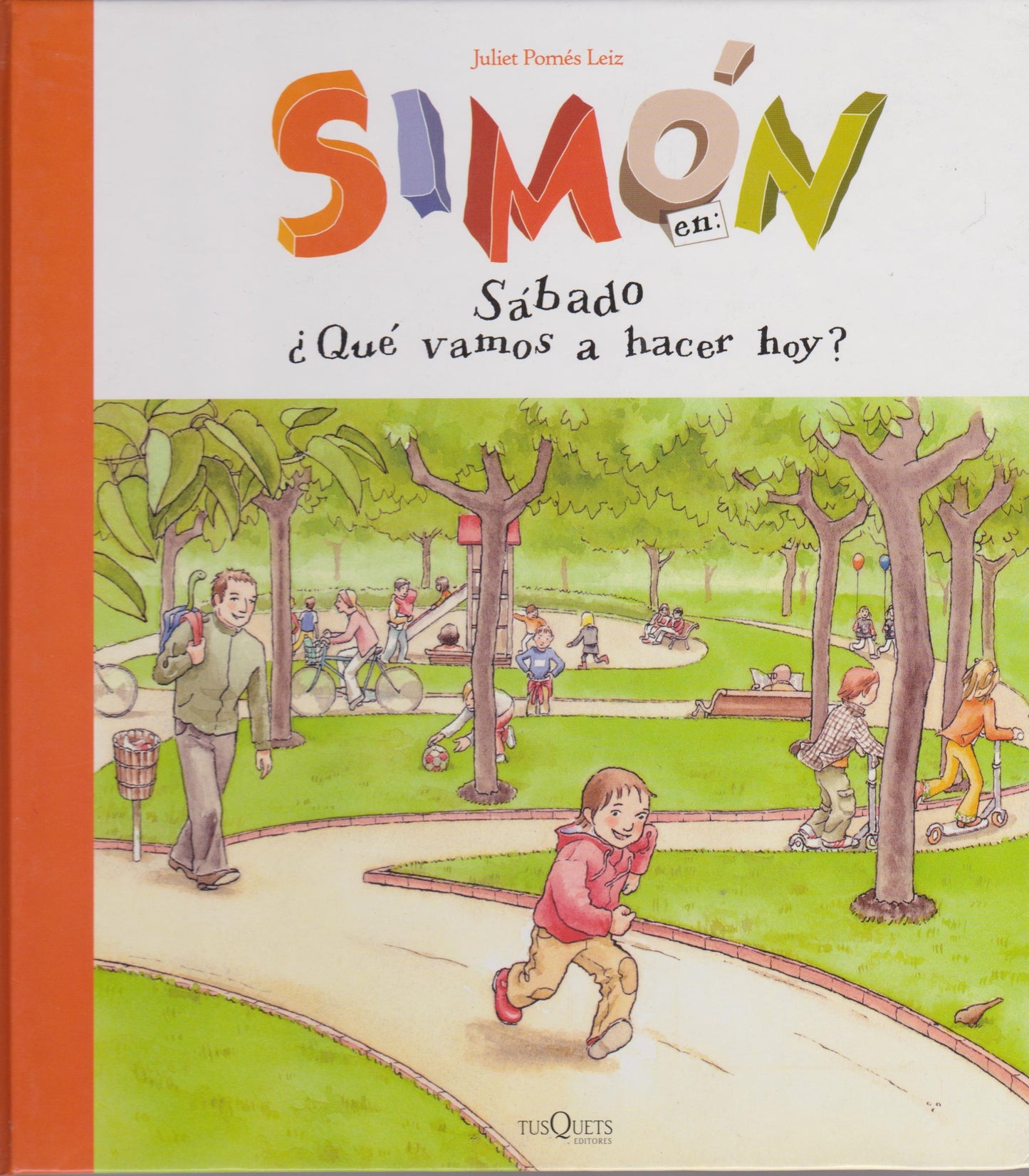 Libro: Sábado ¿Qué vamos a hacer hoy? (Spanish Edition)