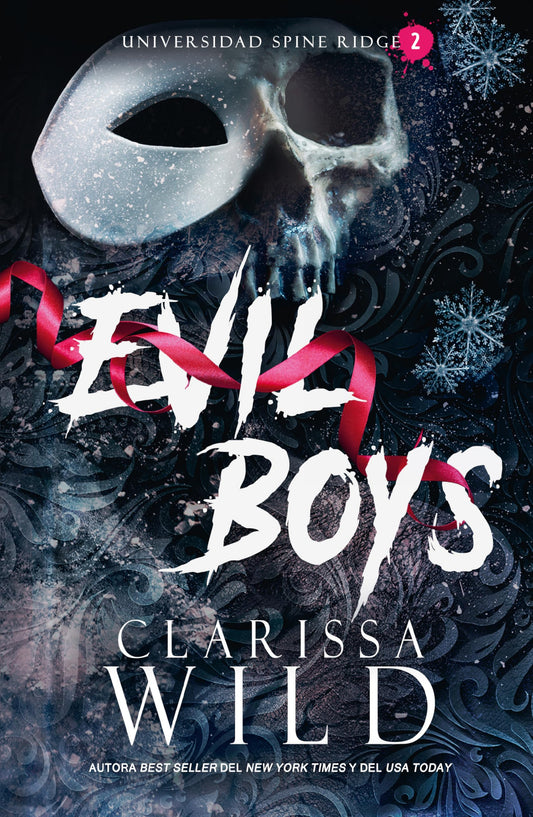Evil Boys: Universidad de Spine Ridge #2 (DARK ROMANCE)