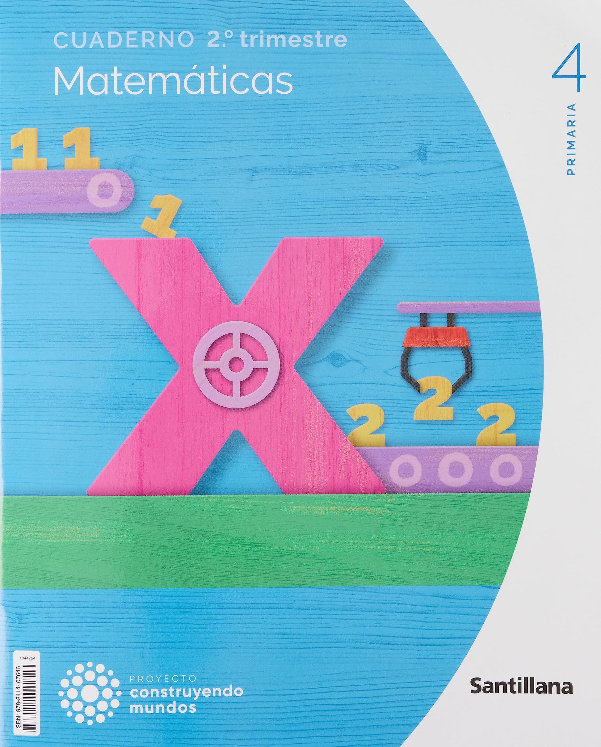 Libro: CUADERNO MATEMATICAS 4 PRIMARIA 2 TRIM CONSTRUYENDO MUNDOS, versión en español