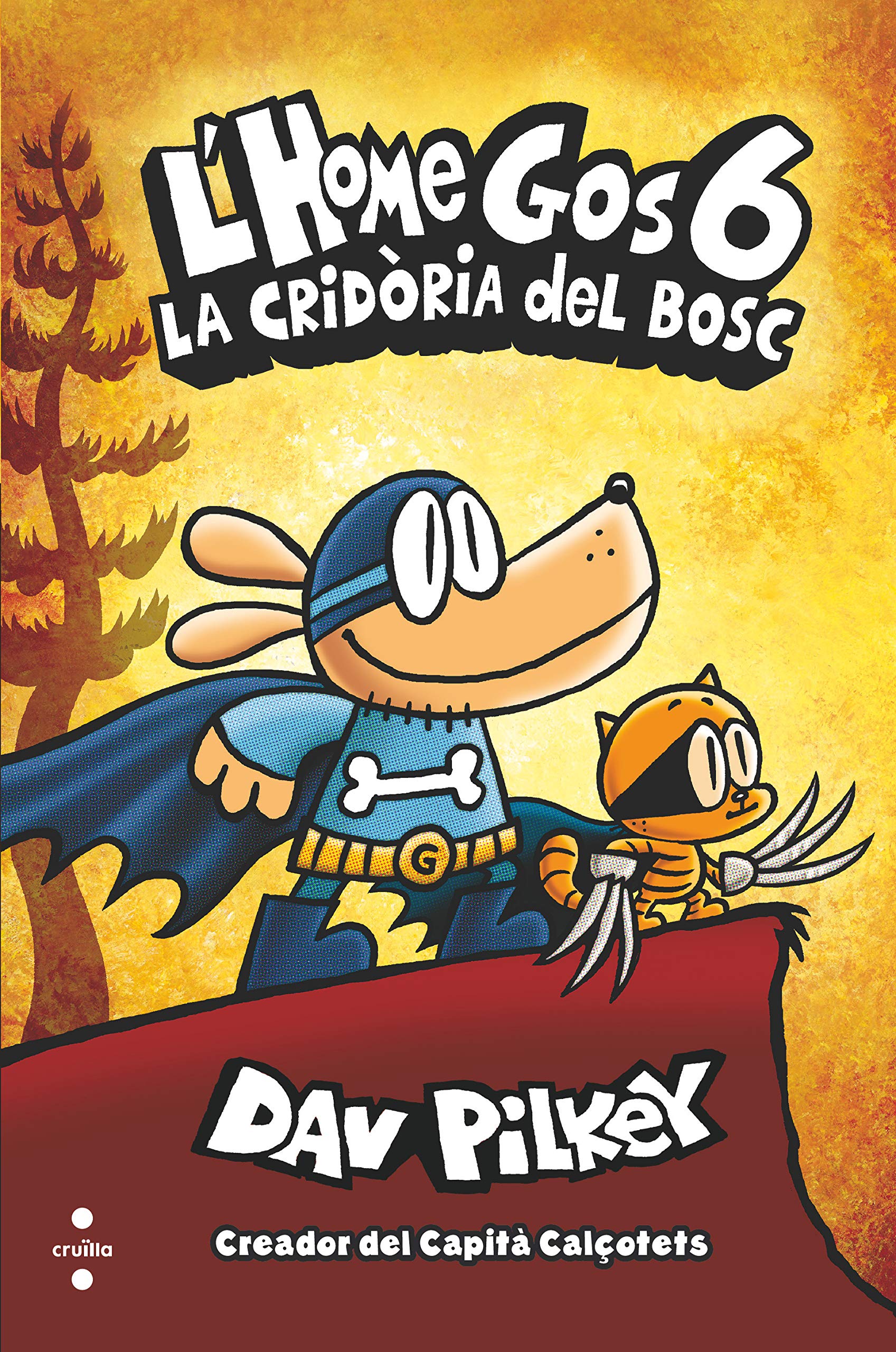 Libro: L'Home Gos 6. La cridòria del bosc