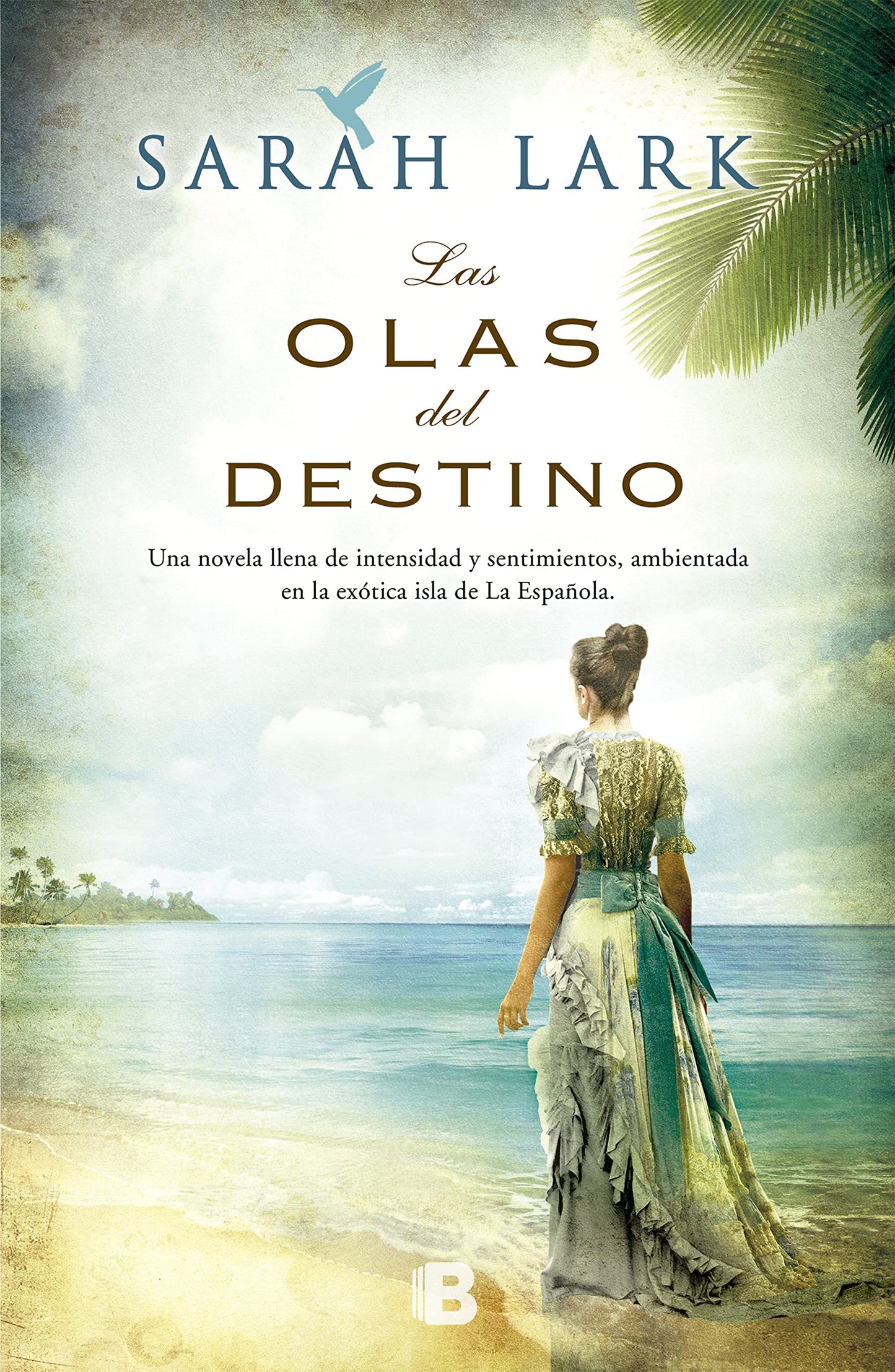 Libro: Las olas del destino (Serie del Caribe 2) (Grandes novelas)
