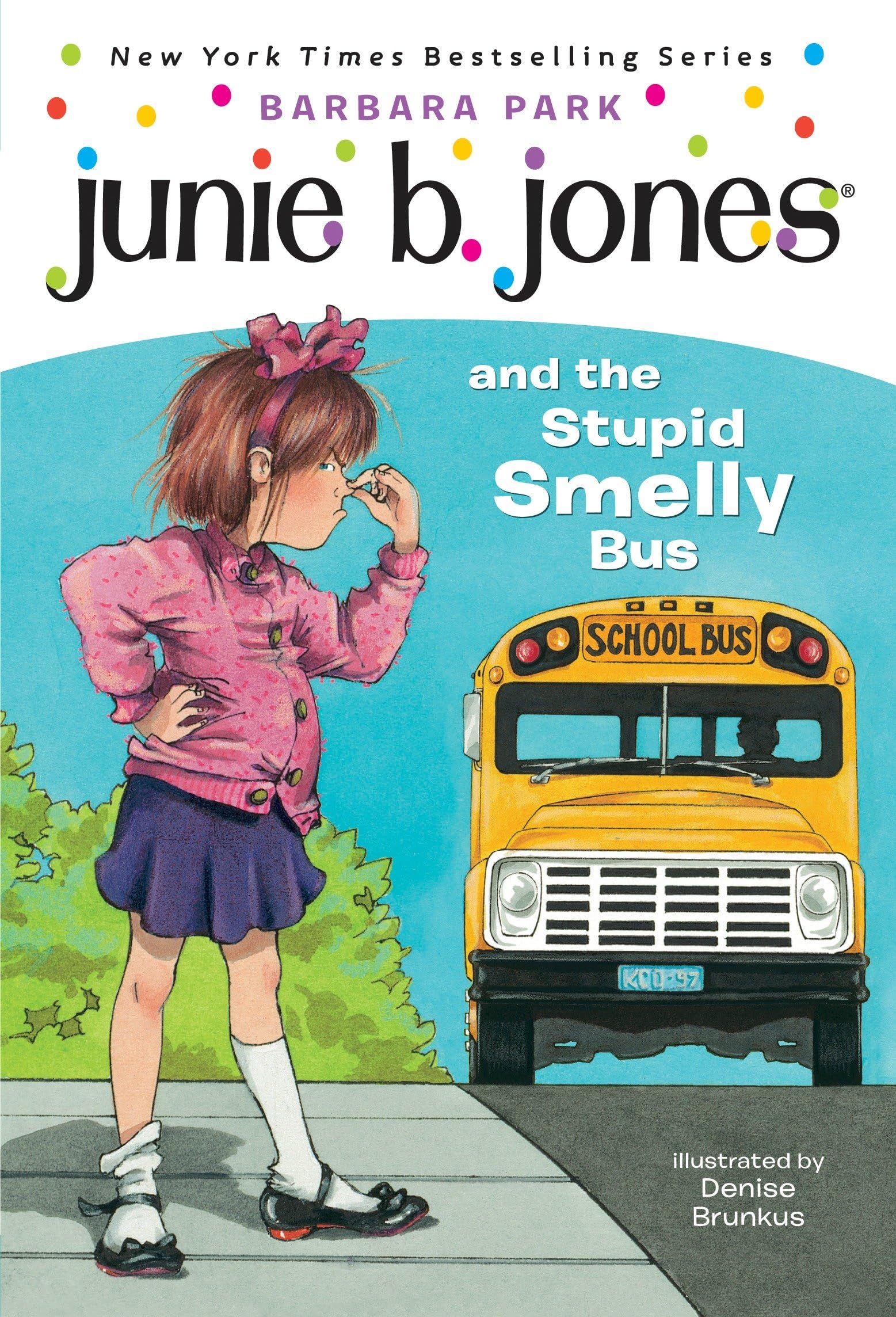 Libro: Junie B. Jones and the Stupid Smelly Bus (Junie B. Jones, No. 1)
