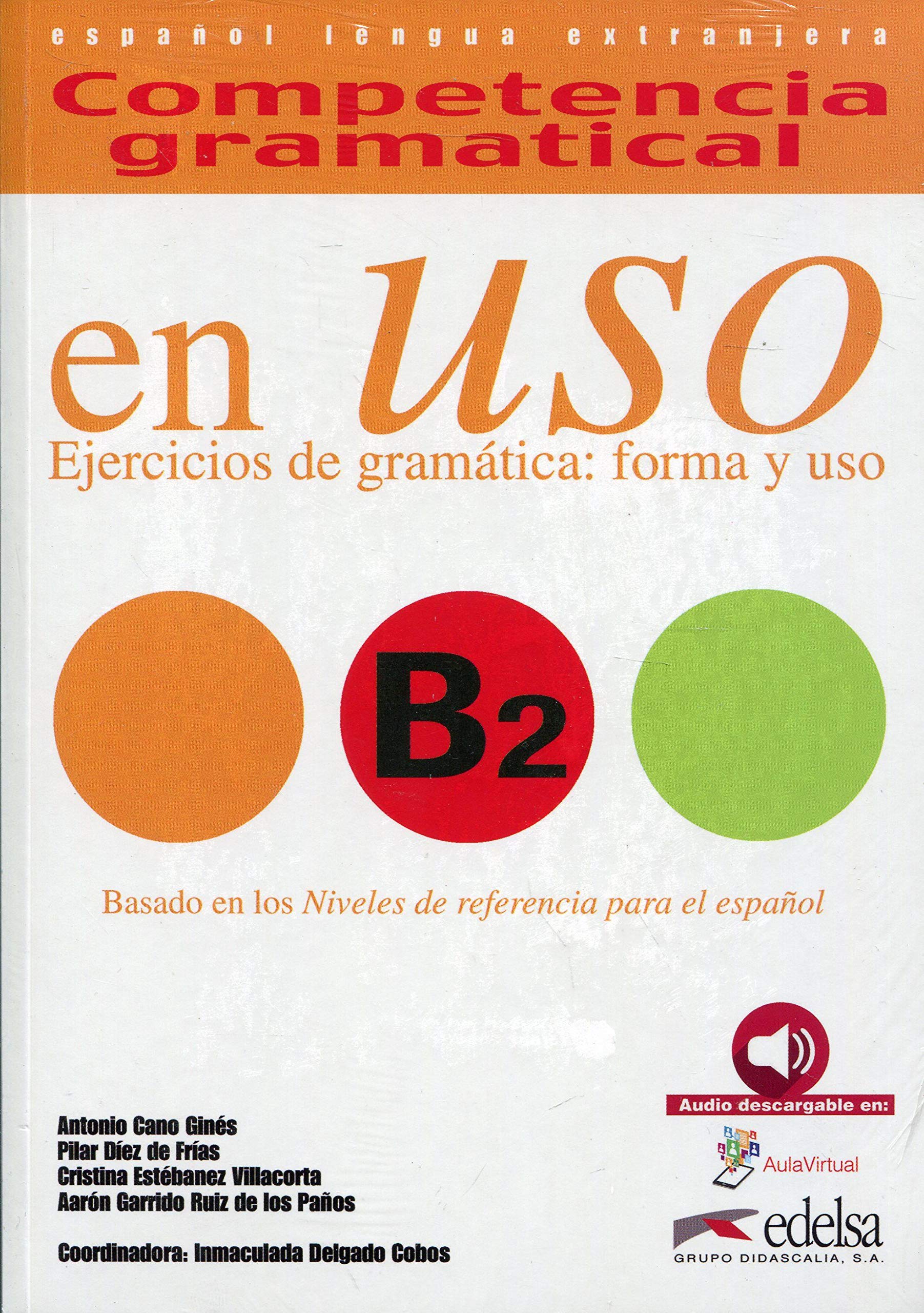 Libro: Competencia gramatical en uso B2 - libro del alumno: Libro + audio descargable B2