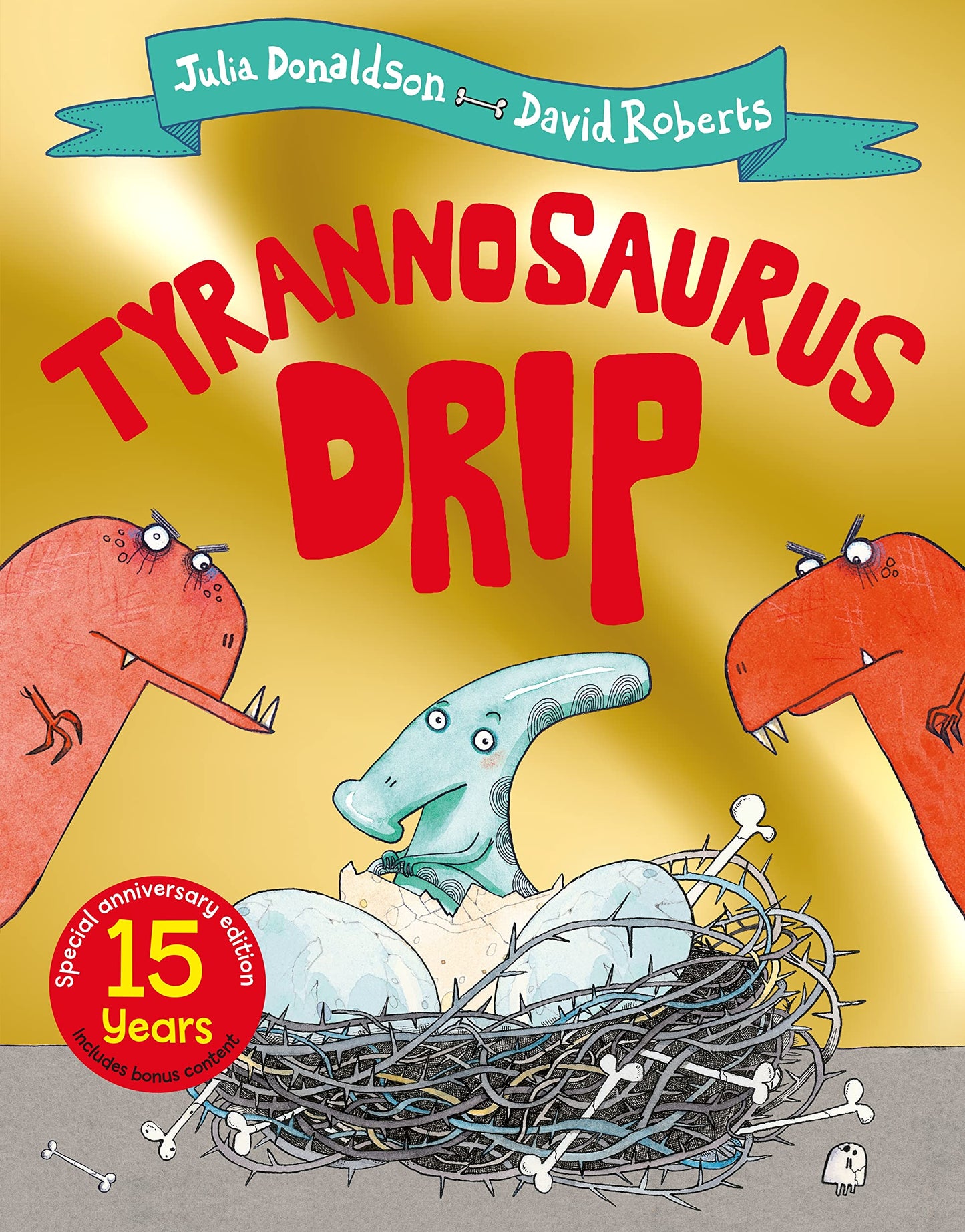 Libro: Tyrannosaurus Drip 15th Anniversary Edition