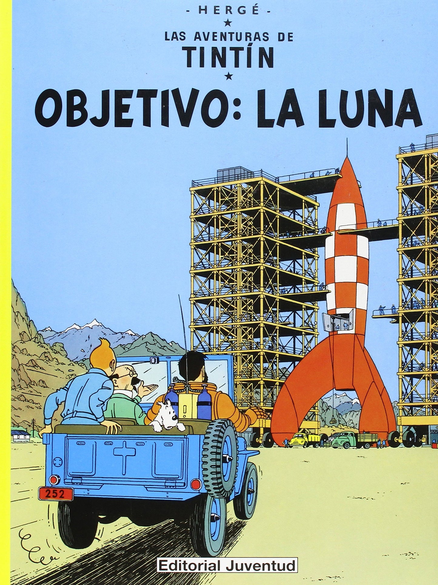 Libro: Objetivo: la Luna (rústica) (LAS AVENTURAS DE TINTIN)