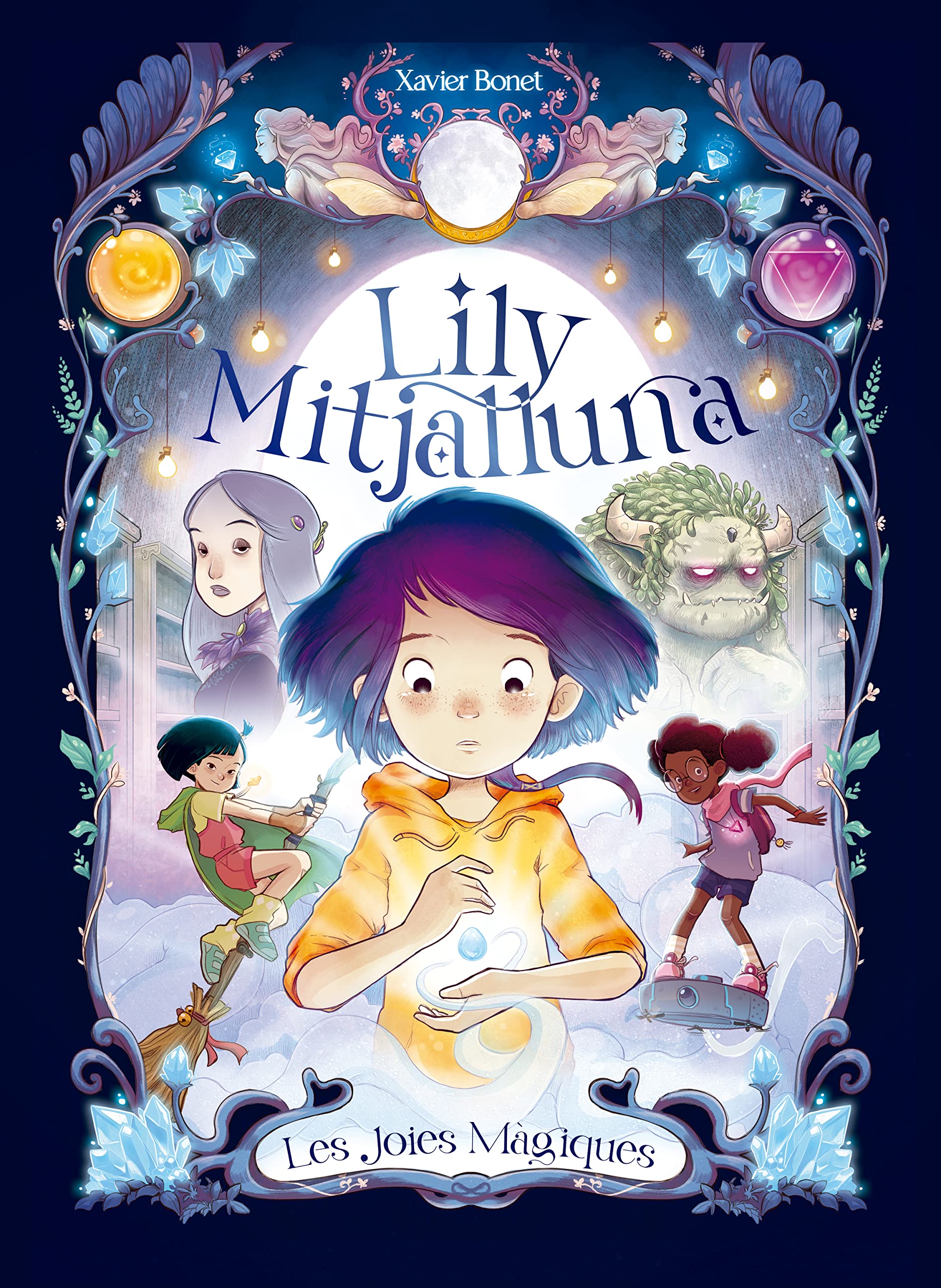 Libro: La Lily Mitjalluna 1 - Les joies màgiques