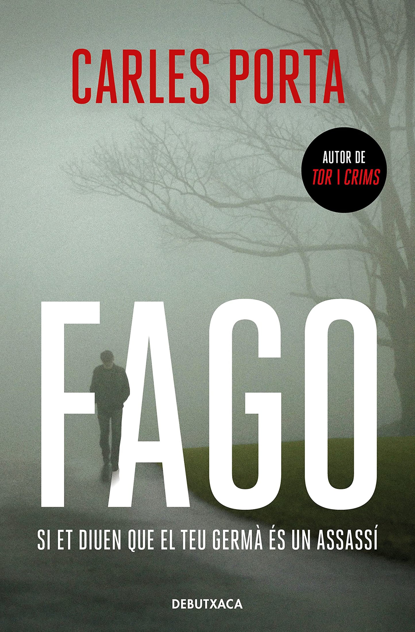 Libro: Fago: Si et diuen que el teu germà és un assassí