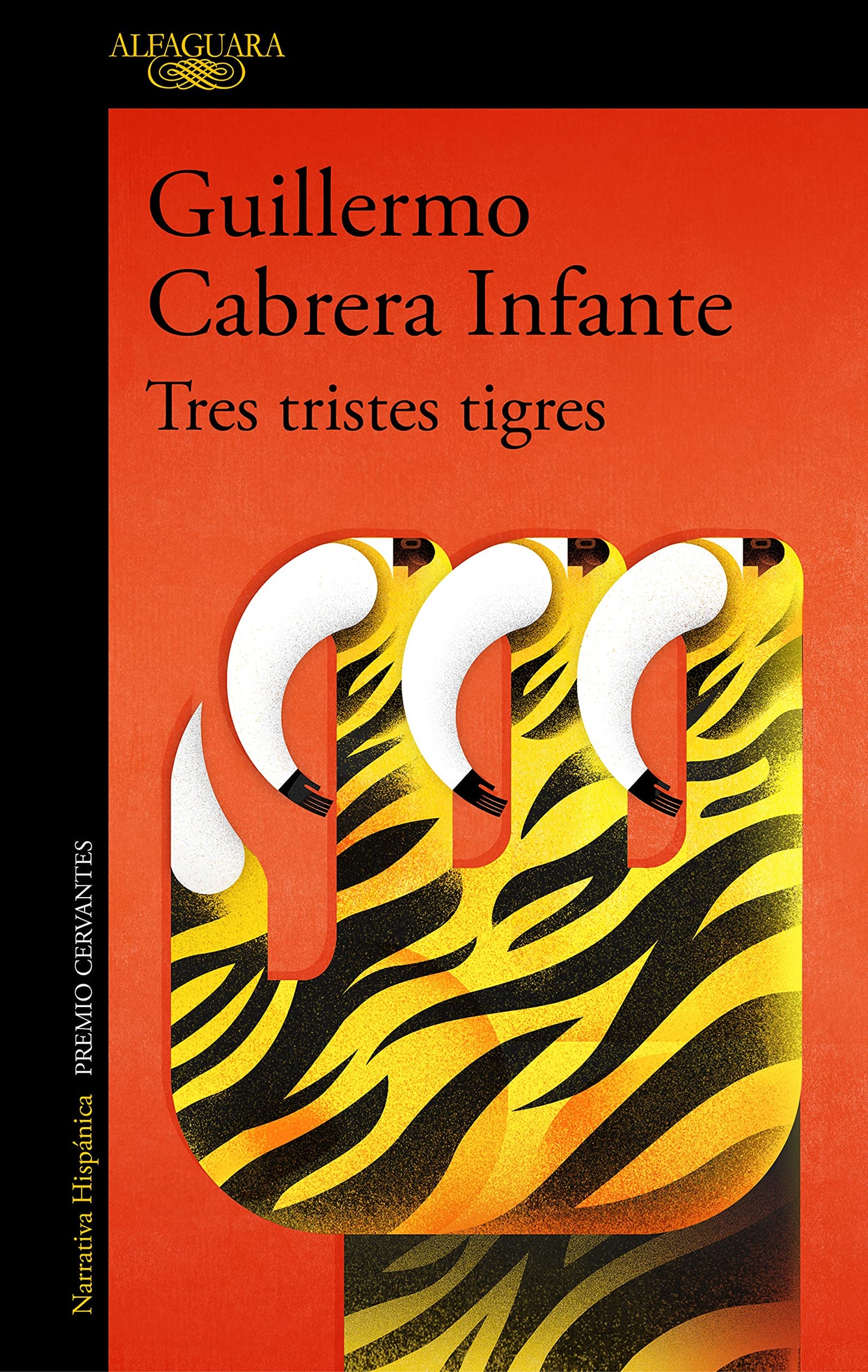 Libro: Tres tristes tigres (Hispánica)