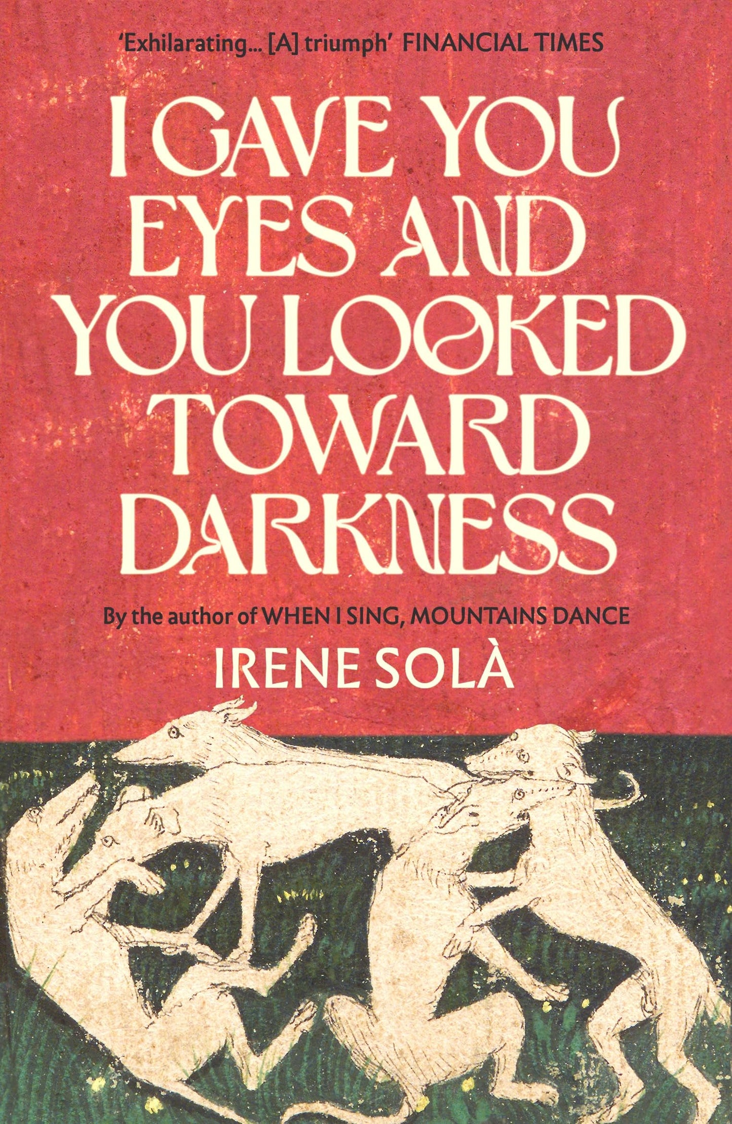 Libro: I Gave You Eyes and You Looked Toward Darkness