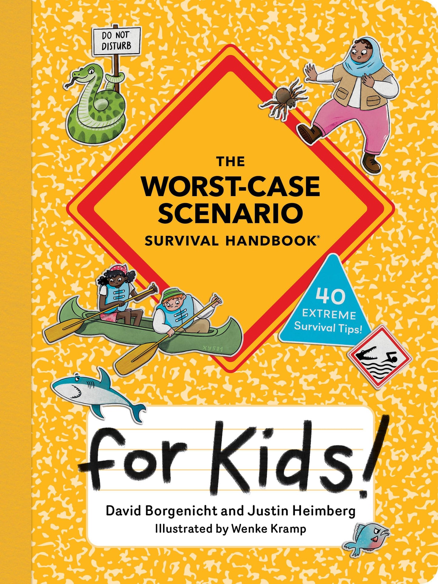 Libro: The Worst-Case Scenario Survival Handbook for Kids