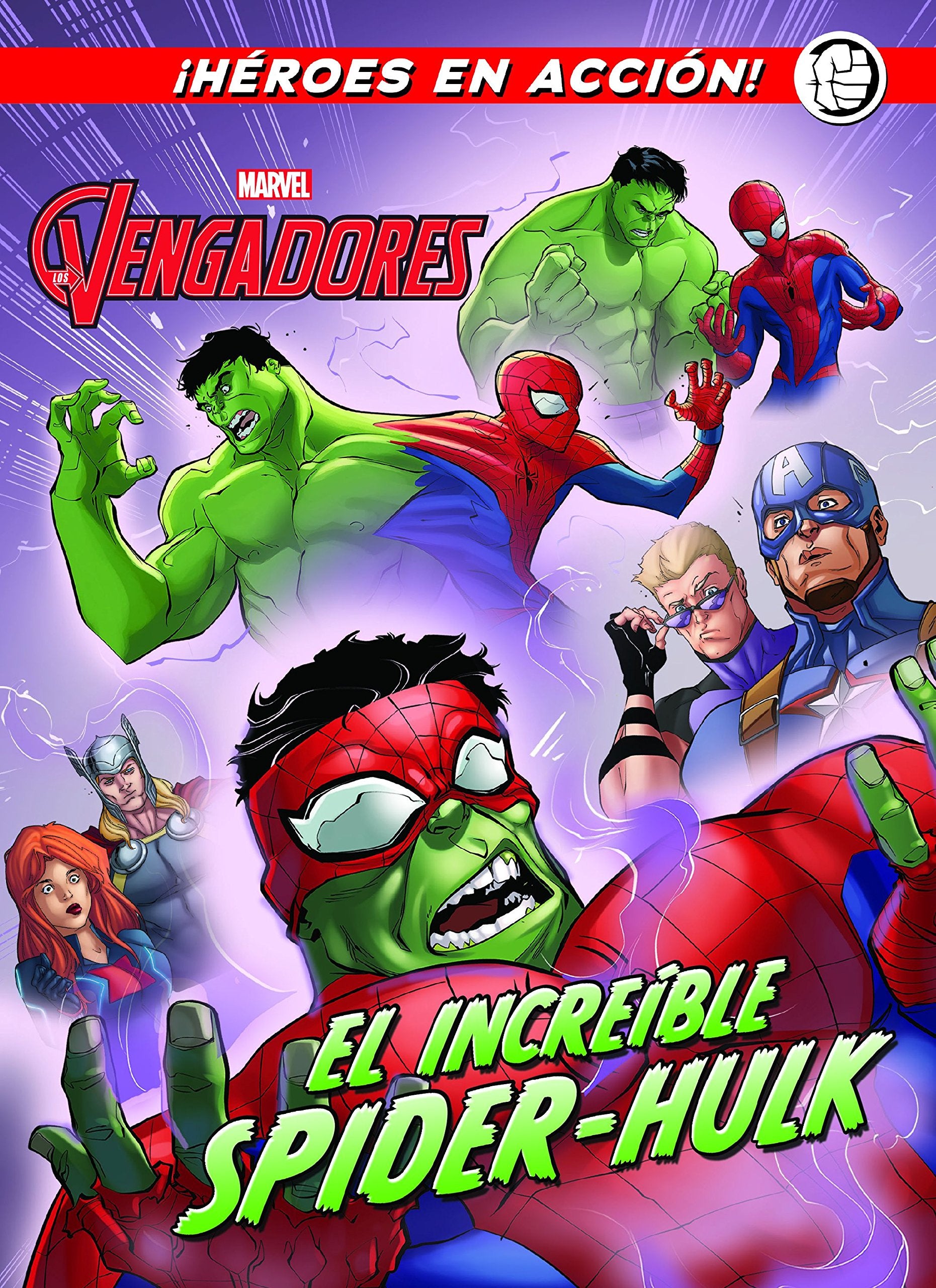 Libro: Los Vengadores. El increíble Spider-Hulk: Cuento