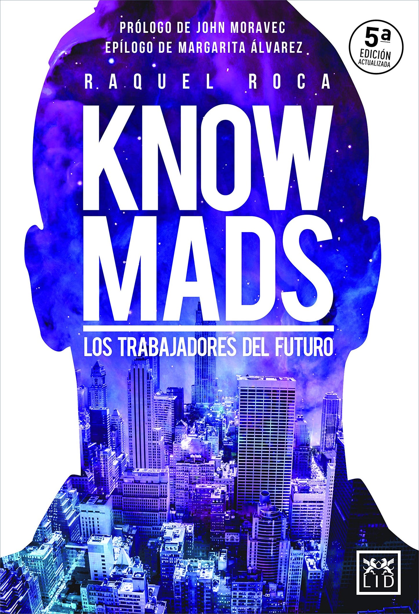 Libro: Knowmads: Los trabajadores del futuro (acción empresarial)