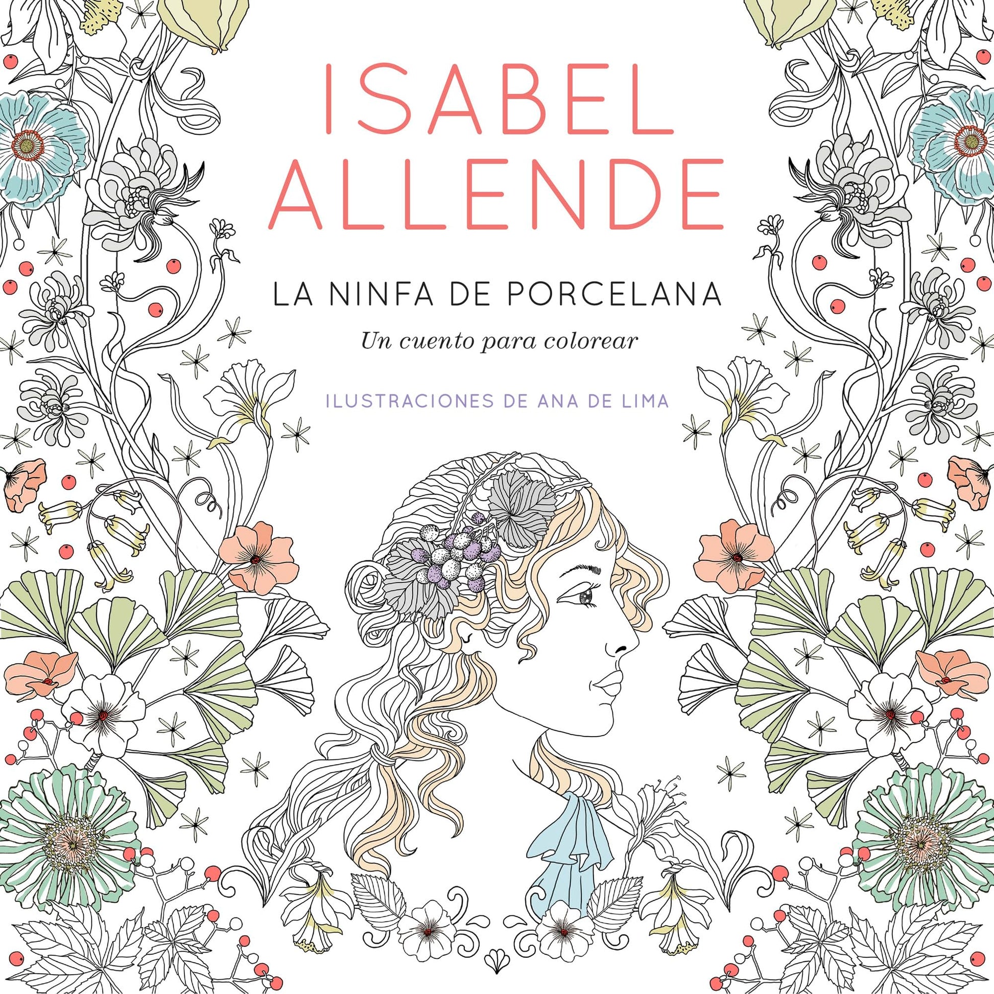 Libro: La ninfa de porcelana: Un Cuento Para Colorear (Éxitos)