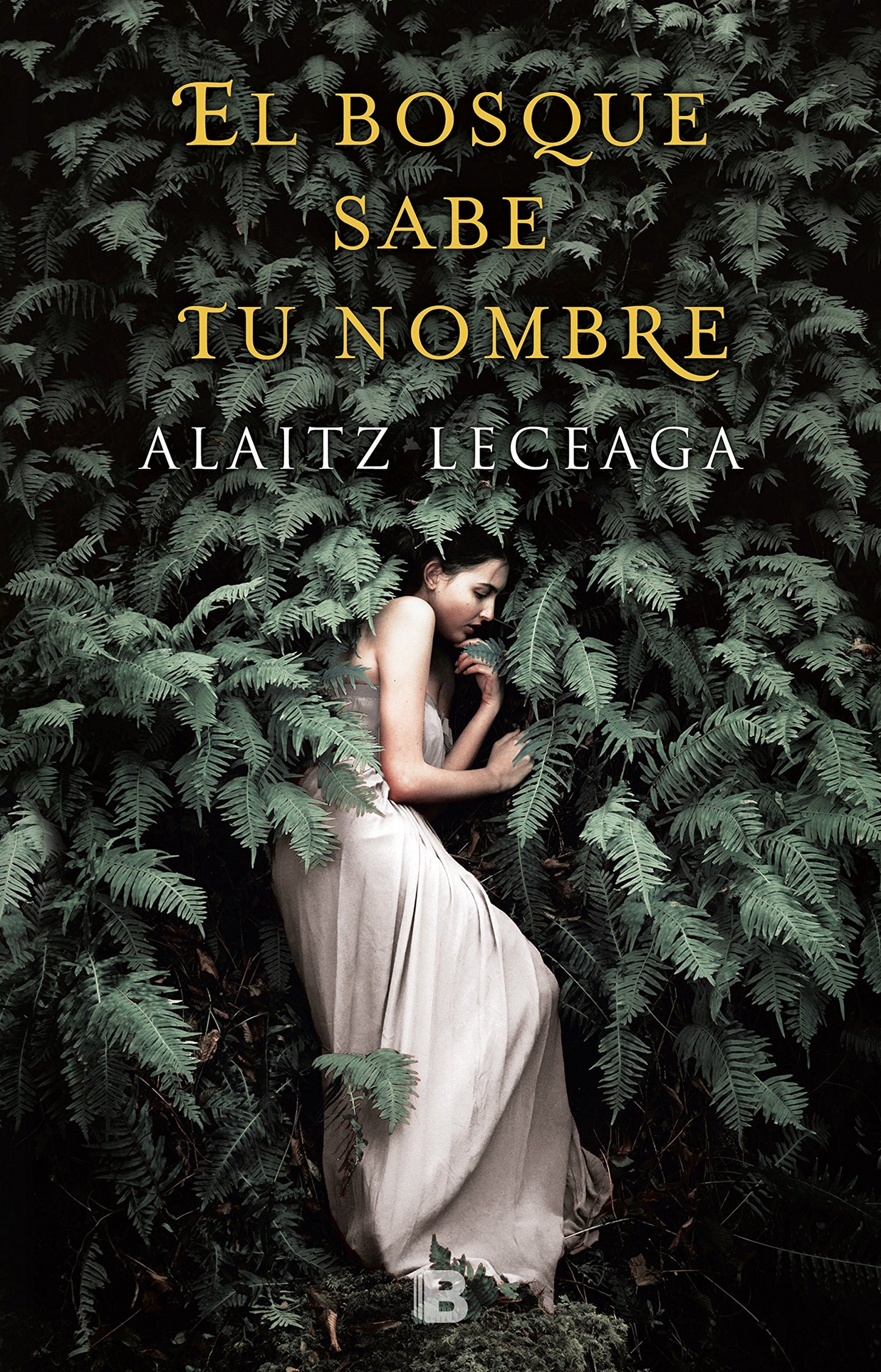 Libro: El Bosque Sabe Tu Nombre / The Forest Knows Your Name