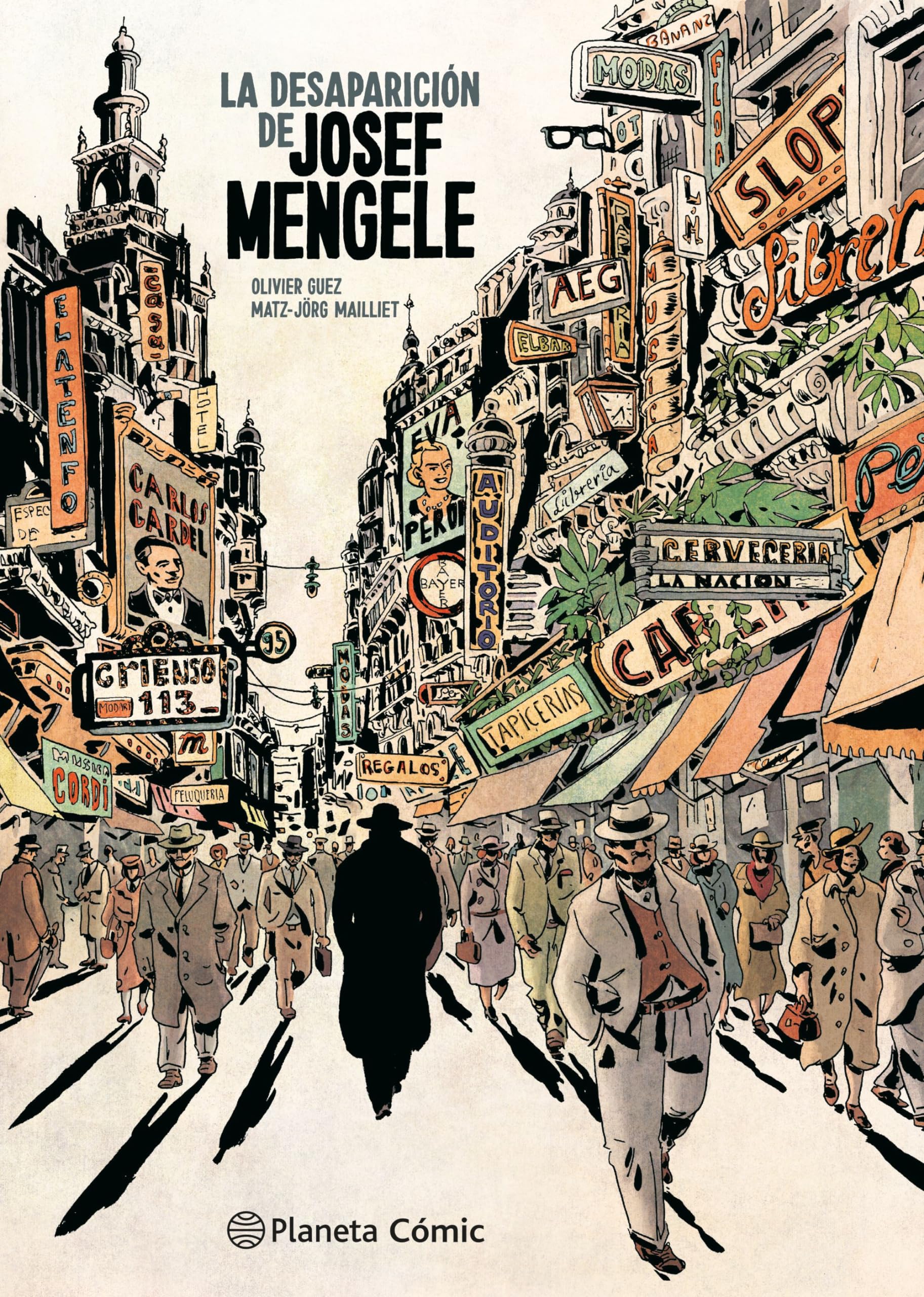 Libro: La desaparición de Josef Mengele (Novela gráfica)
