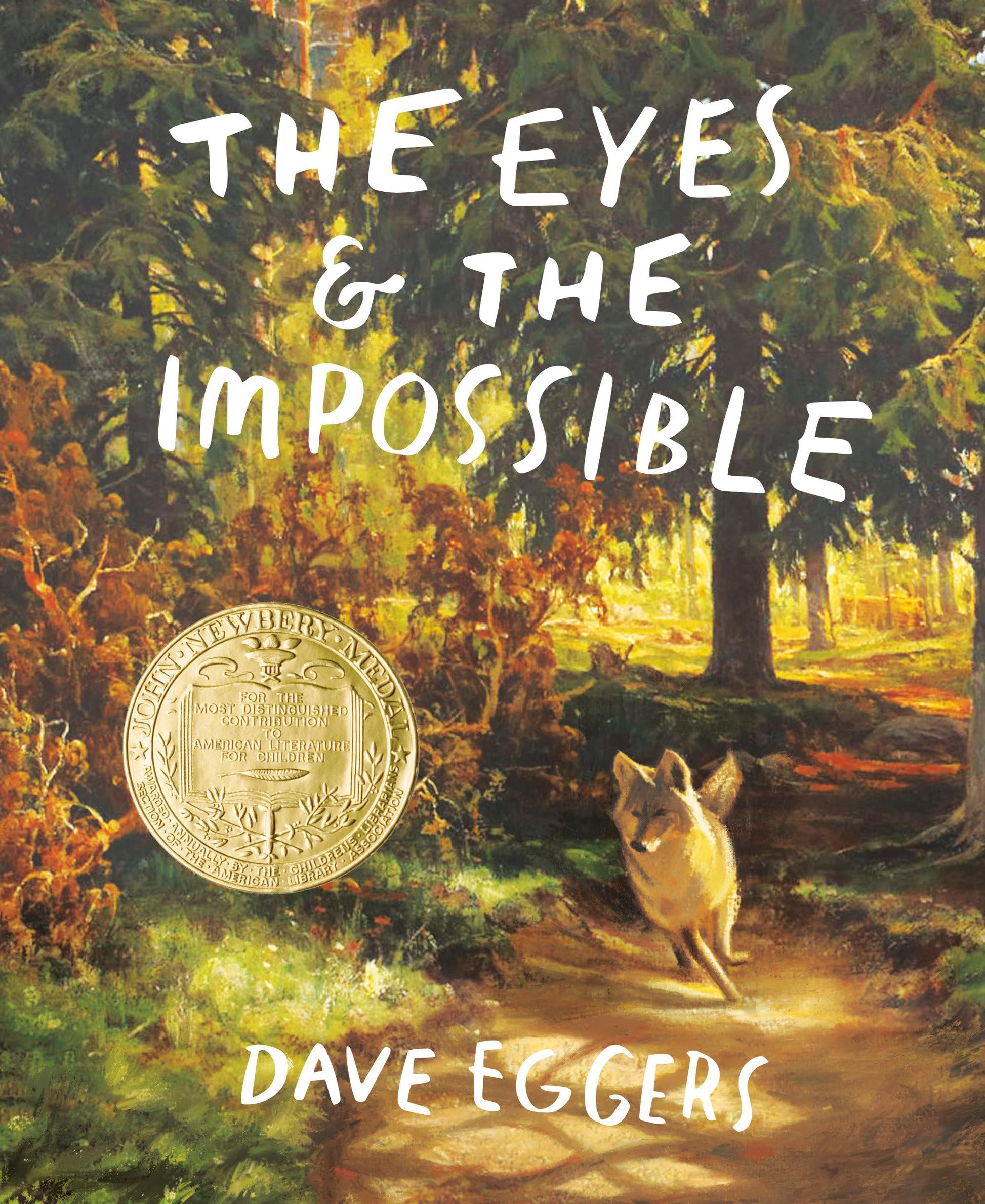 Libro: The Eyes and the Impossible: (Newbery Medal Winner) (Knopf Books for Young Readers)