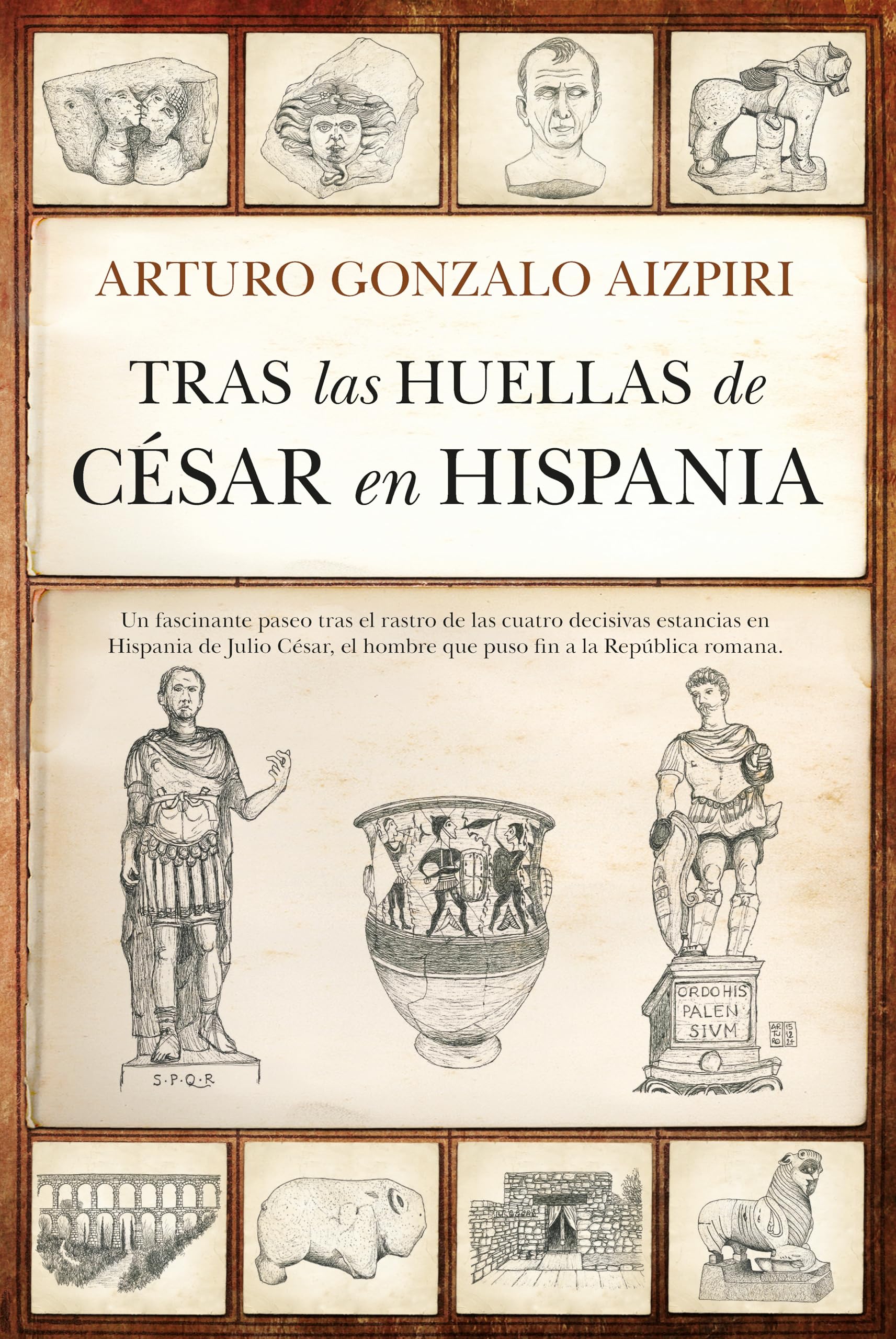 Libro: Tras las huellas de César en Hispania (Arqueología)