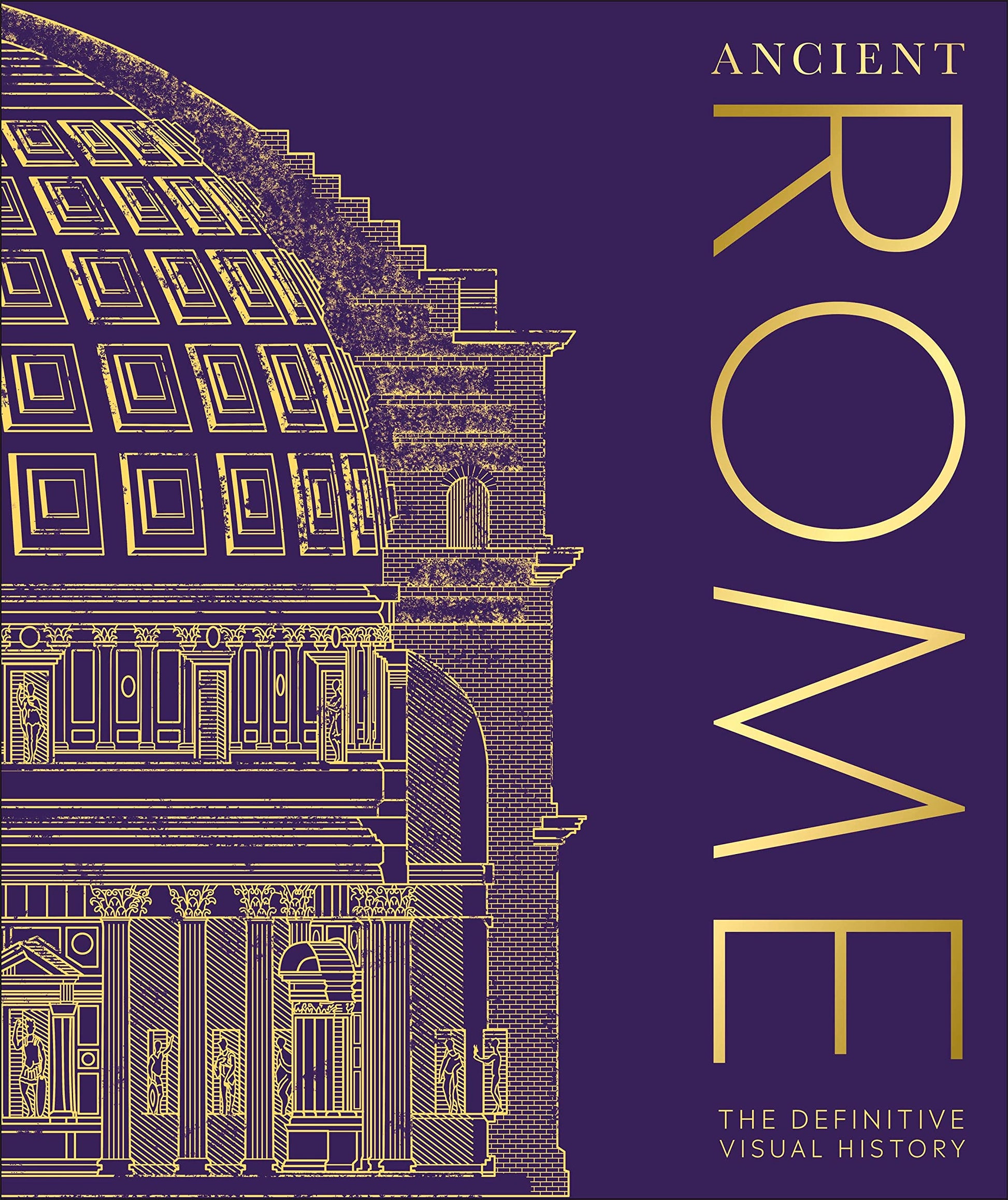 Libro: Ancient Rome: The Definitive Visual History (DK Classic History)