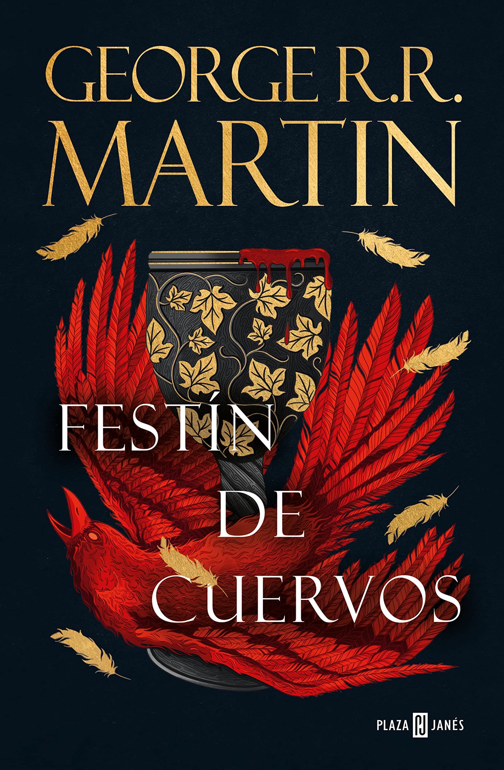 Festín de cuervos (Canción de Hielo y Fuego 4): Los libros que inspiraron la serie Juego de Tronos de HBO (Éxitos)