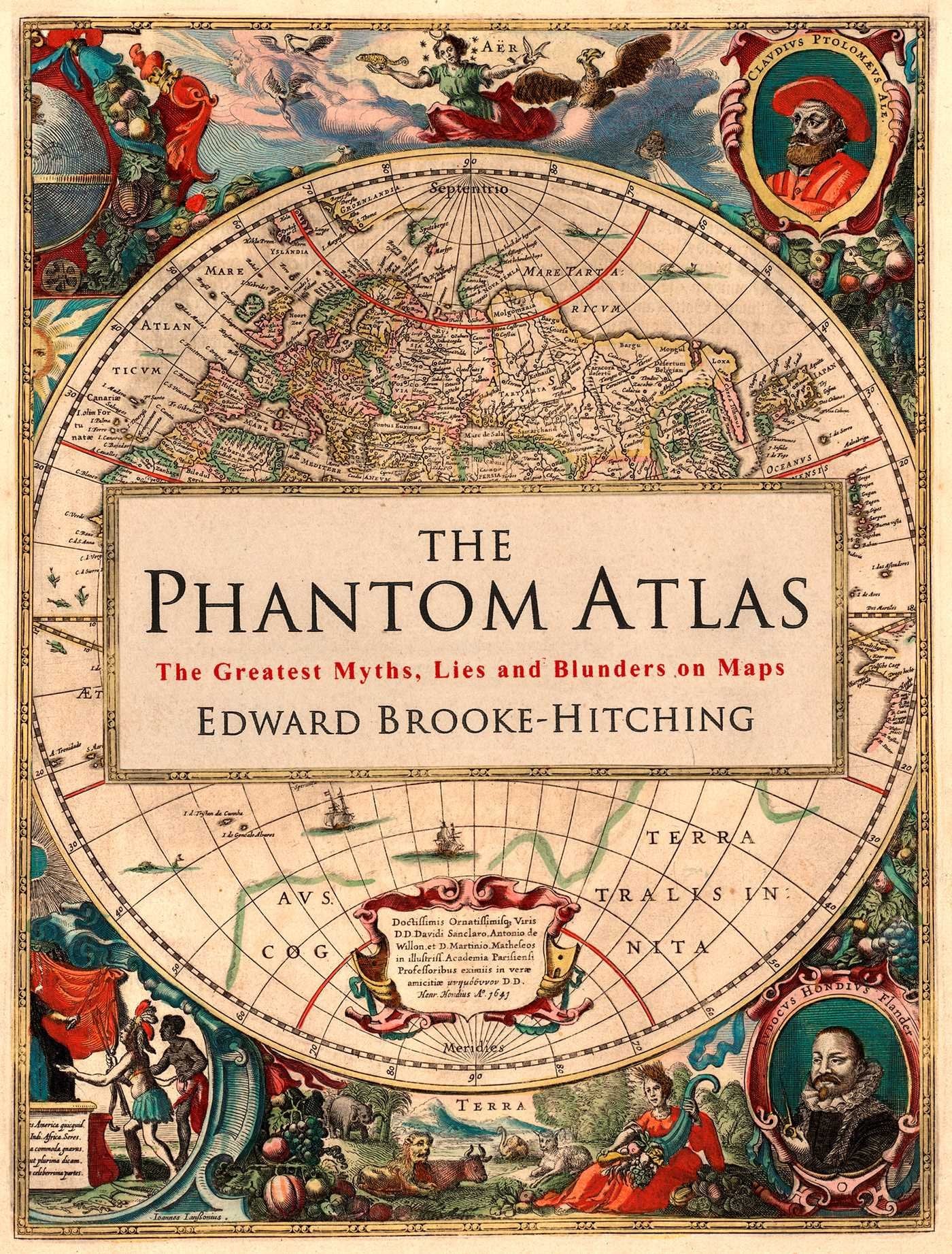Libro: The Phantom Atlas: The Greatest Myths, Lies and Blunders on Maps