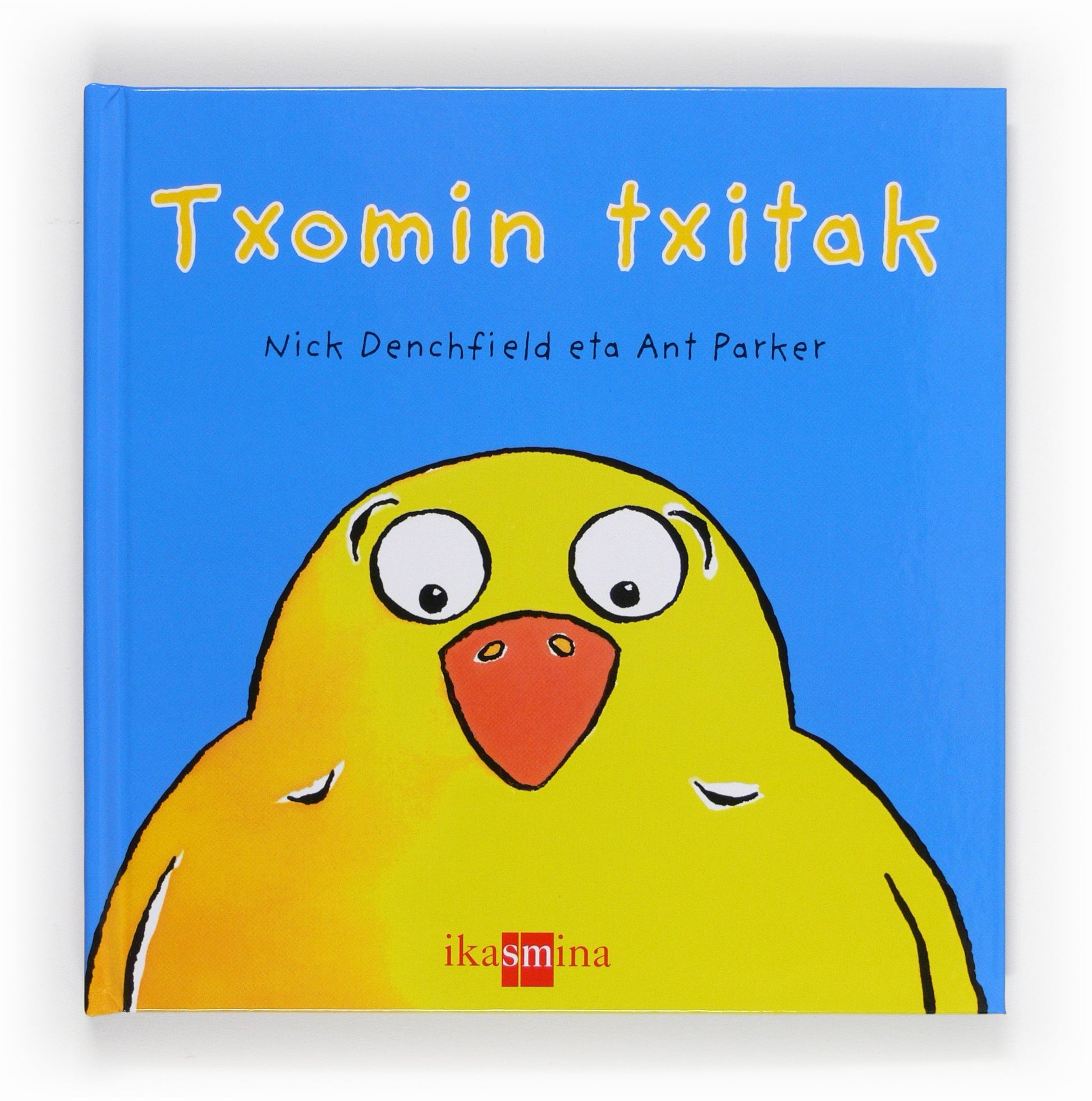 Libro: Txomin txitak (SIN COLECCION)
