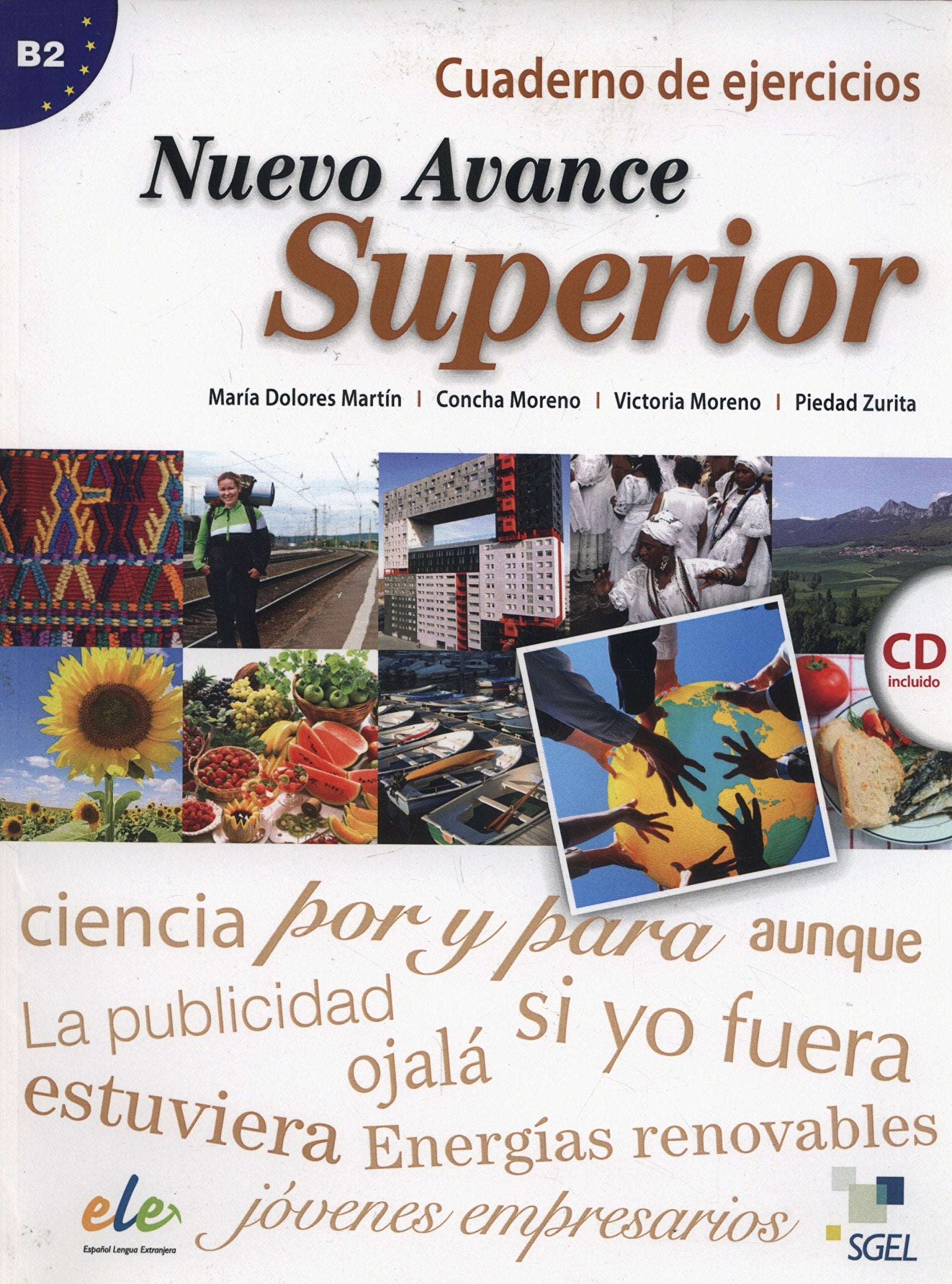 Libro: Nuevo Avance superior ejercicio + cd
