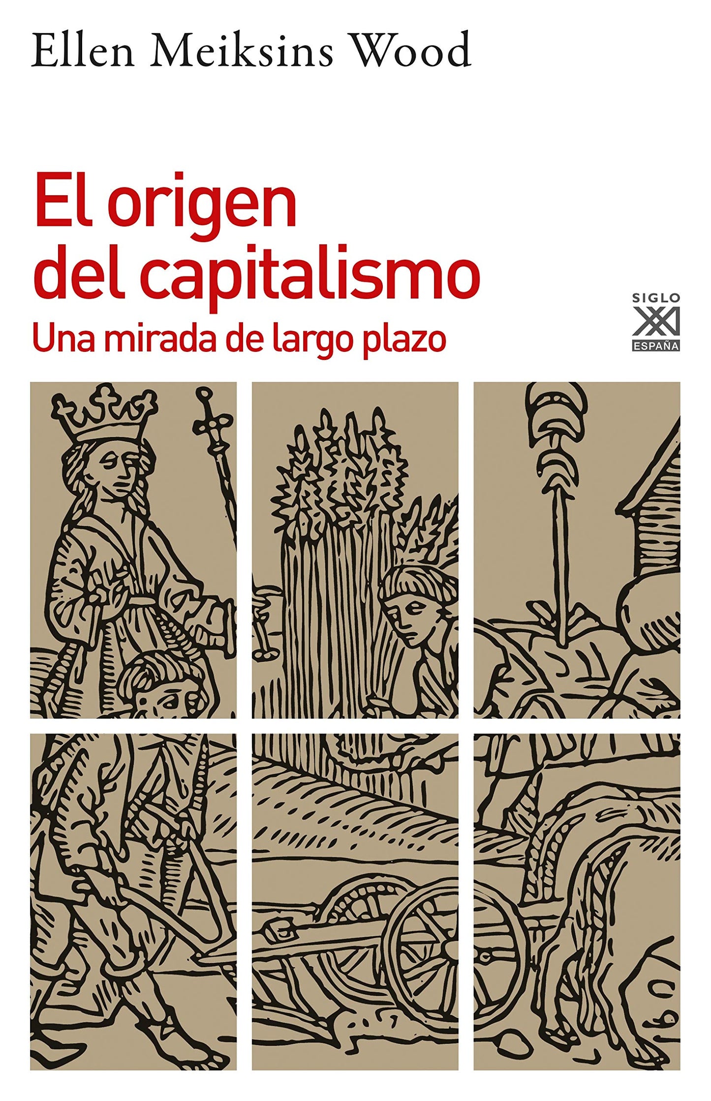 Libro: El origen del capitalismo: Una mirada de largo plazo