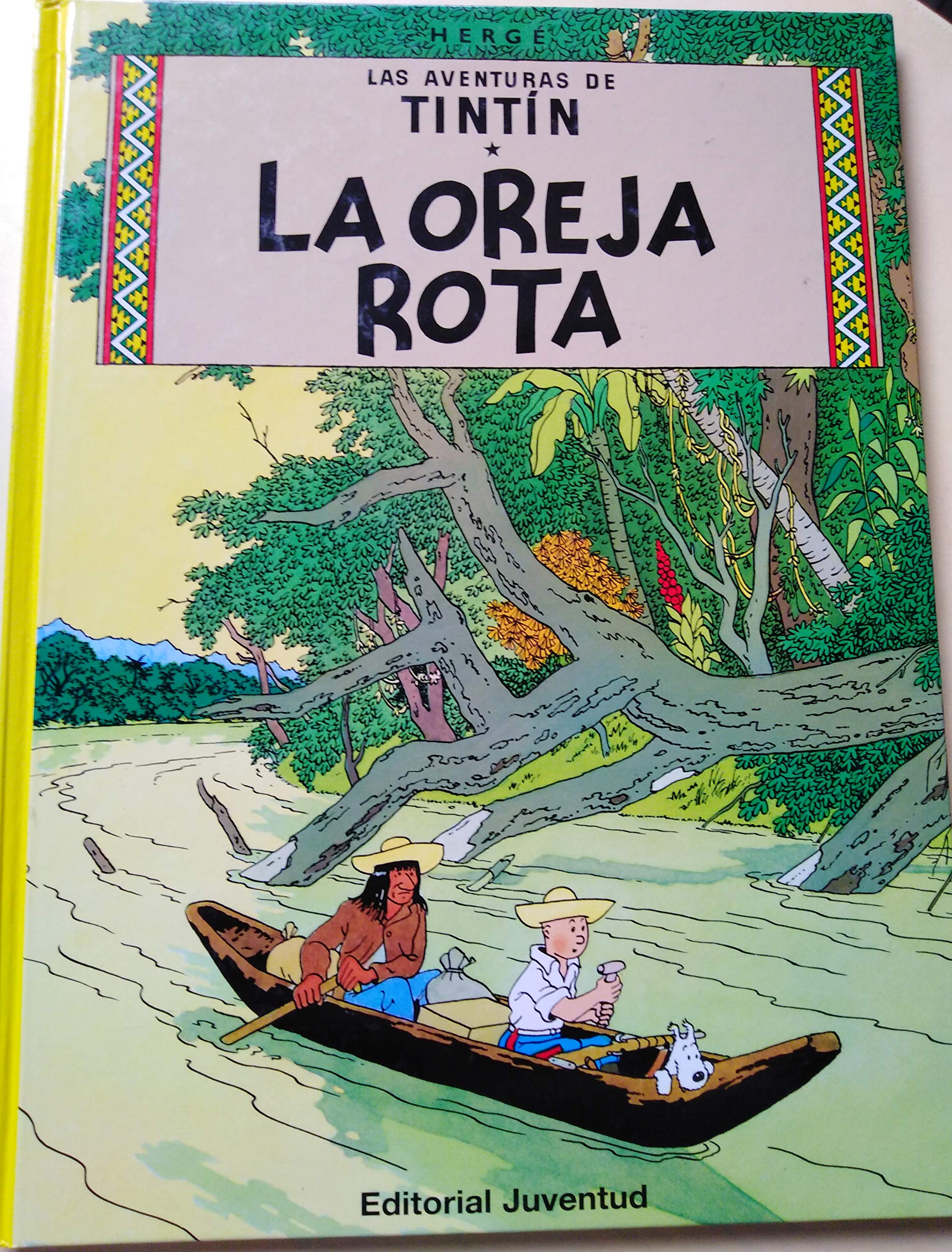 La oreja rota (cartoné) (LAS AVENTURAS DE TINTIN CARTONE)