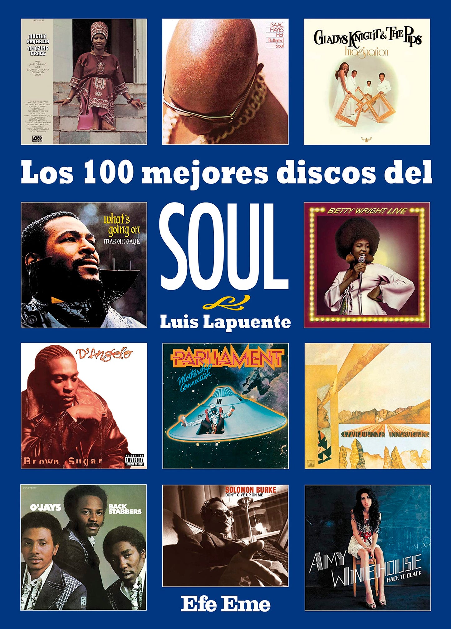 Libro: Los 100 mejores discos del soul: 19 (Buenas Vibraciones)