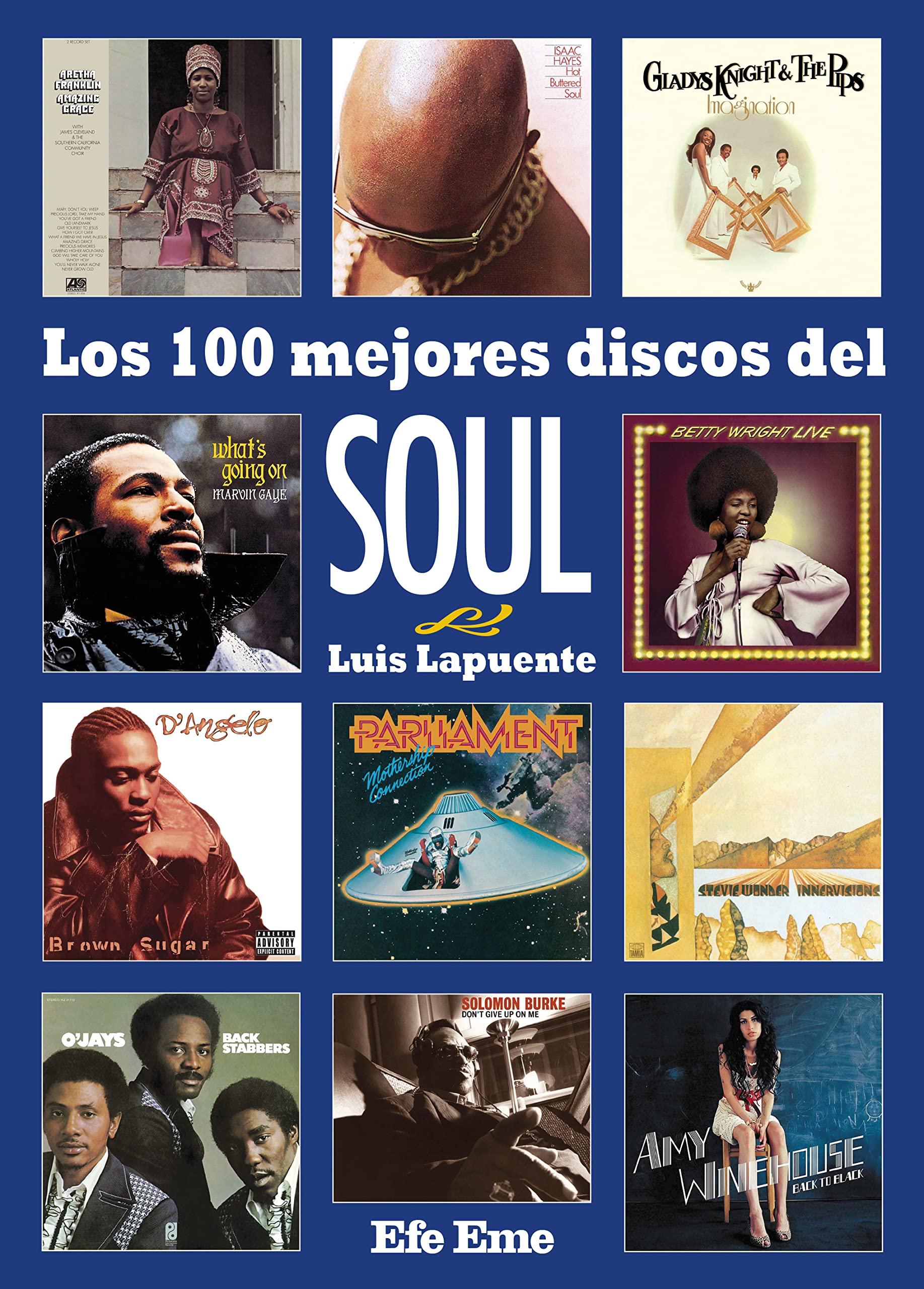 Libro: Los 100 mejores discos del soul: 19 (Buenas Vibraciones)