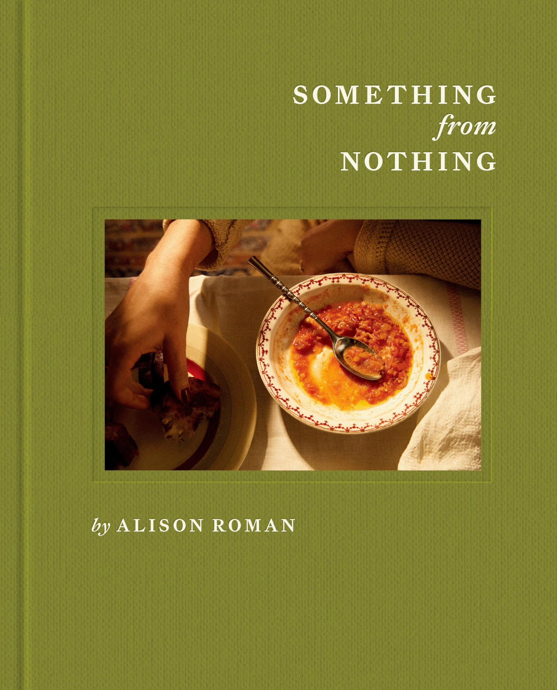 Libro: Something from Nothing: A Cookbook