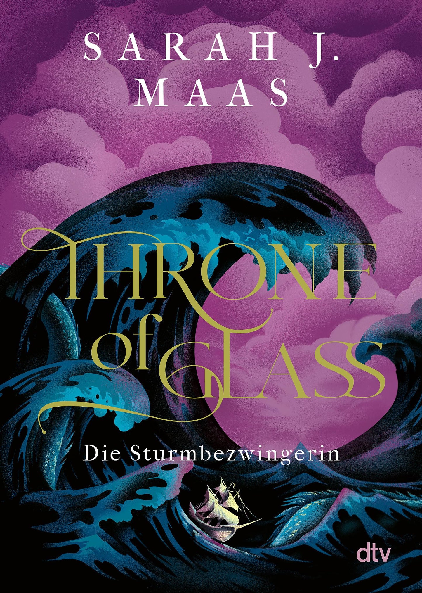 Libro: Throne of Glass 5 – Die Sturmbezwingerin: Roman