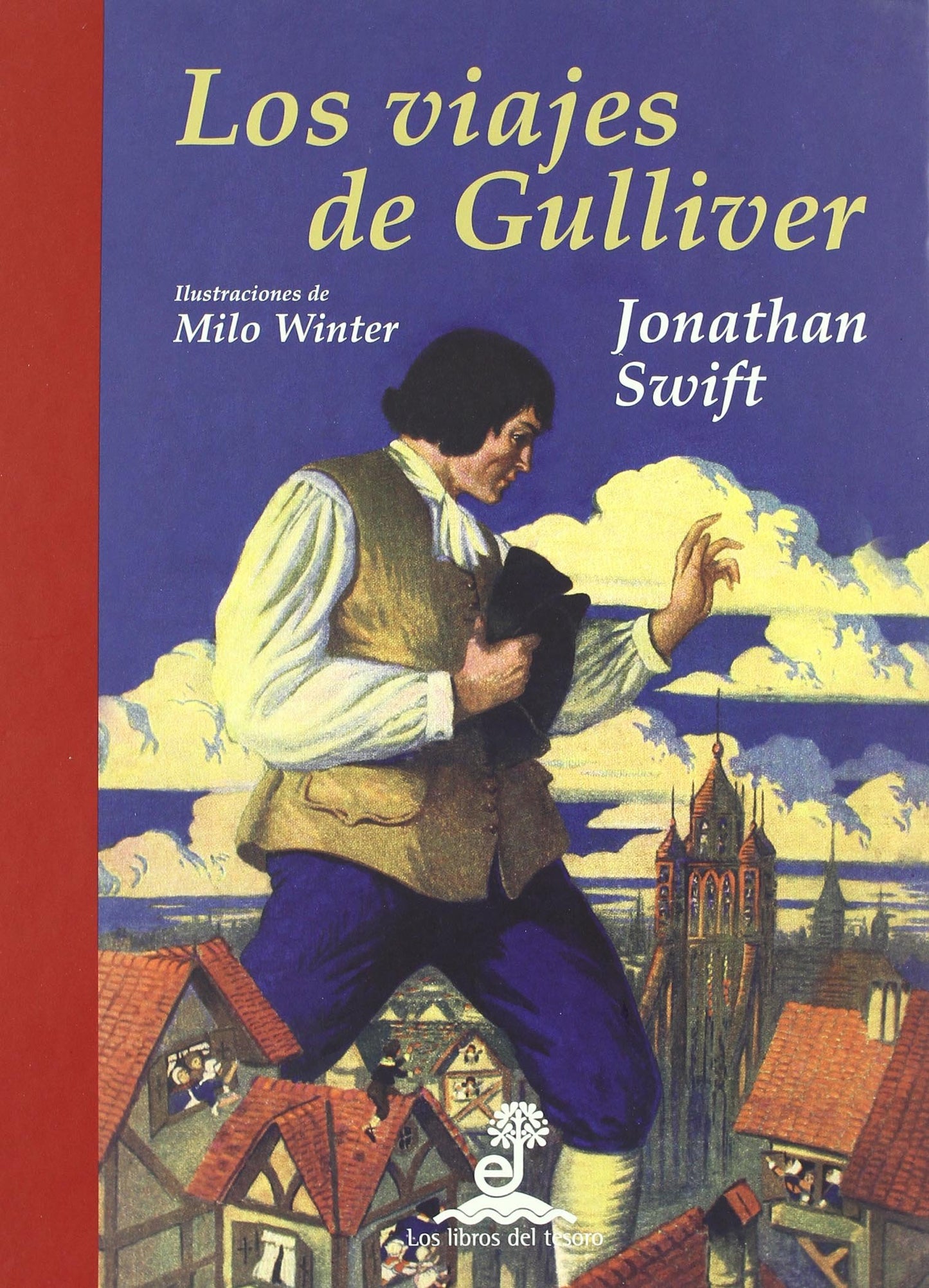 Libro: Los viajes de Gulliver. Ilustrado por Milo Winter