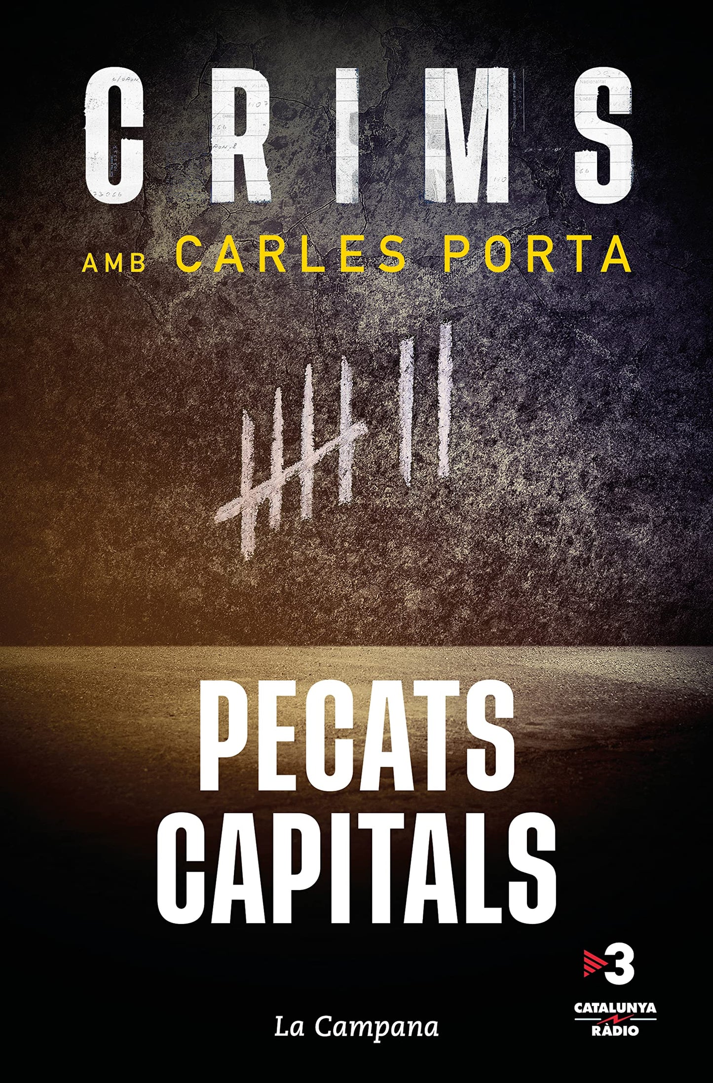 Libro: Crims amb Carles Porta - Pecats capitals: 3 (Divulgació)