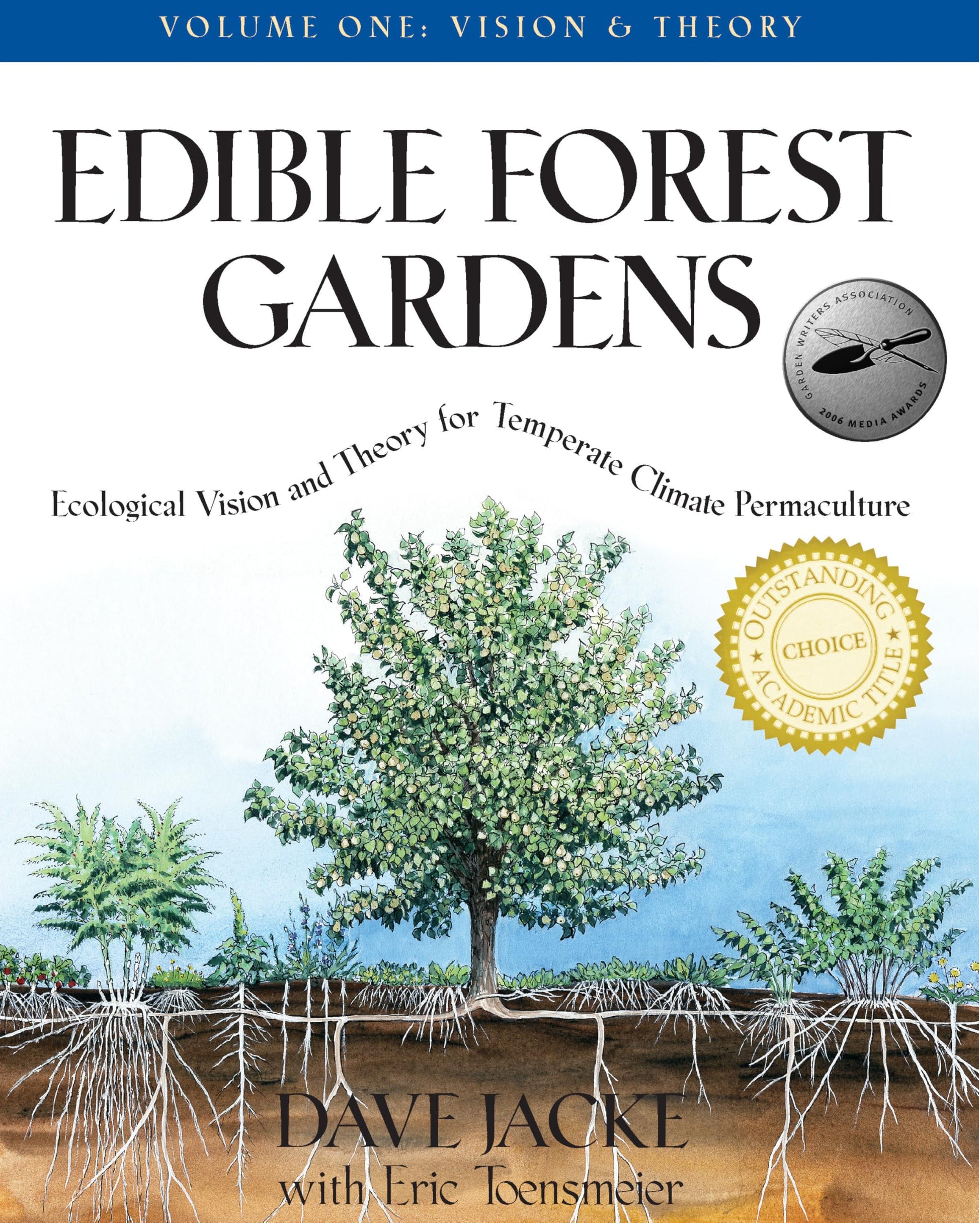 Libro: Edible Forest Gardens, Volume I: Ecological Vision, Theory for Temperate Climate Permaculture: 1