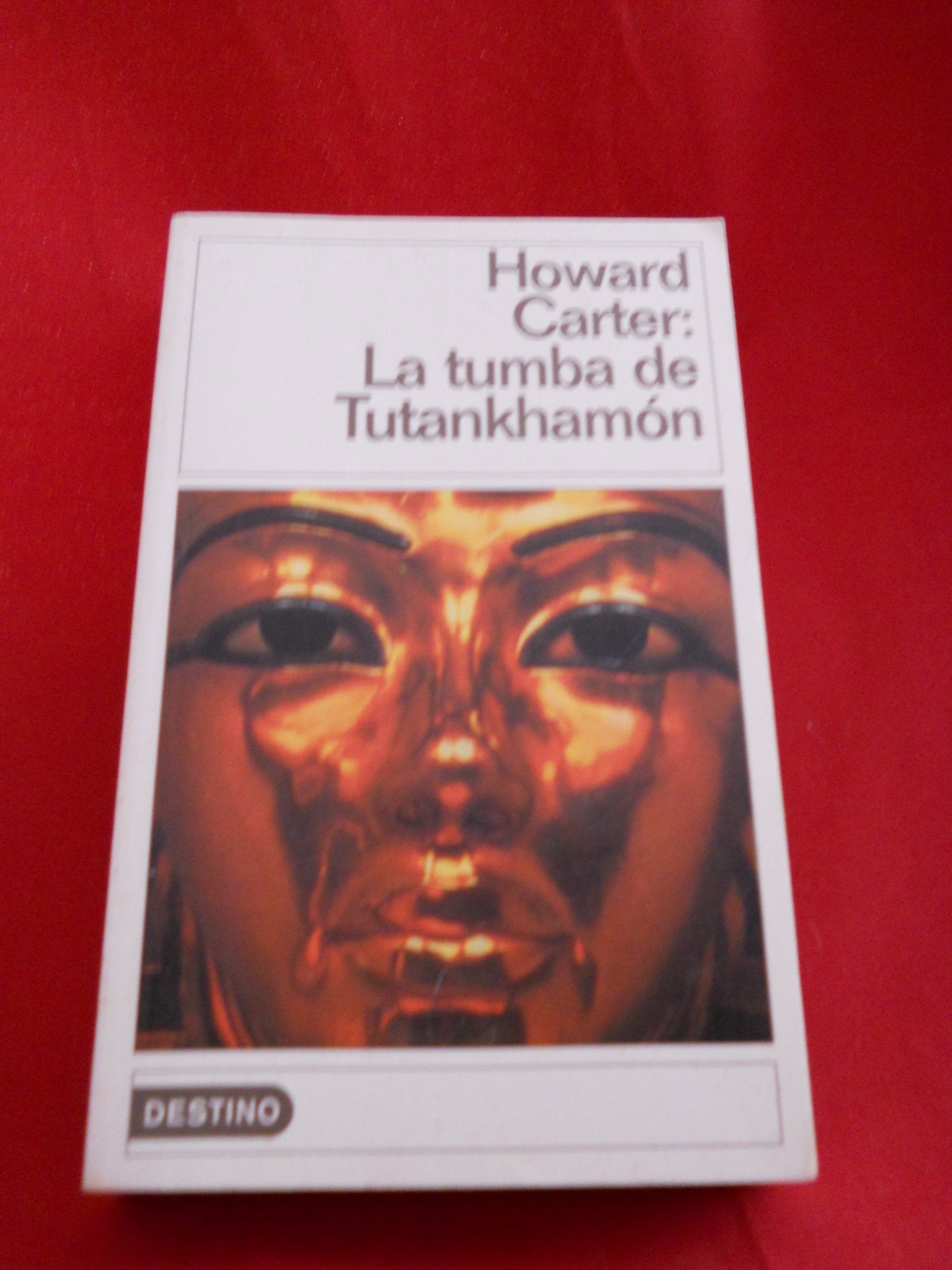 Libro: La Tumba de Tutankhamon