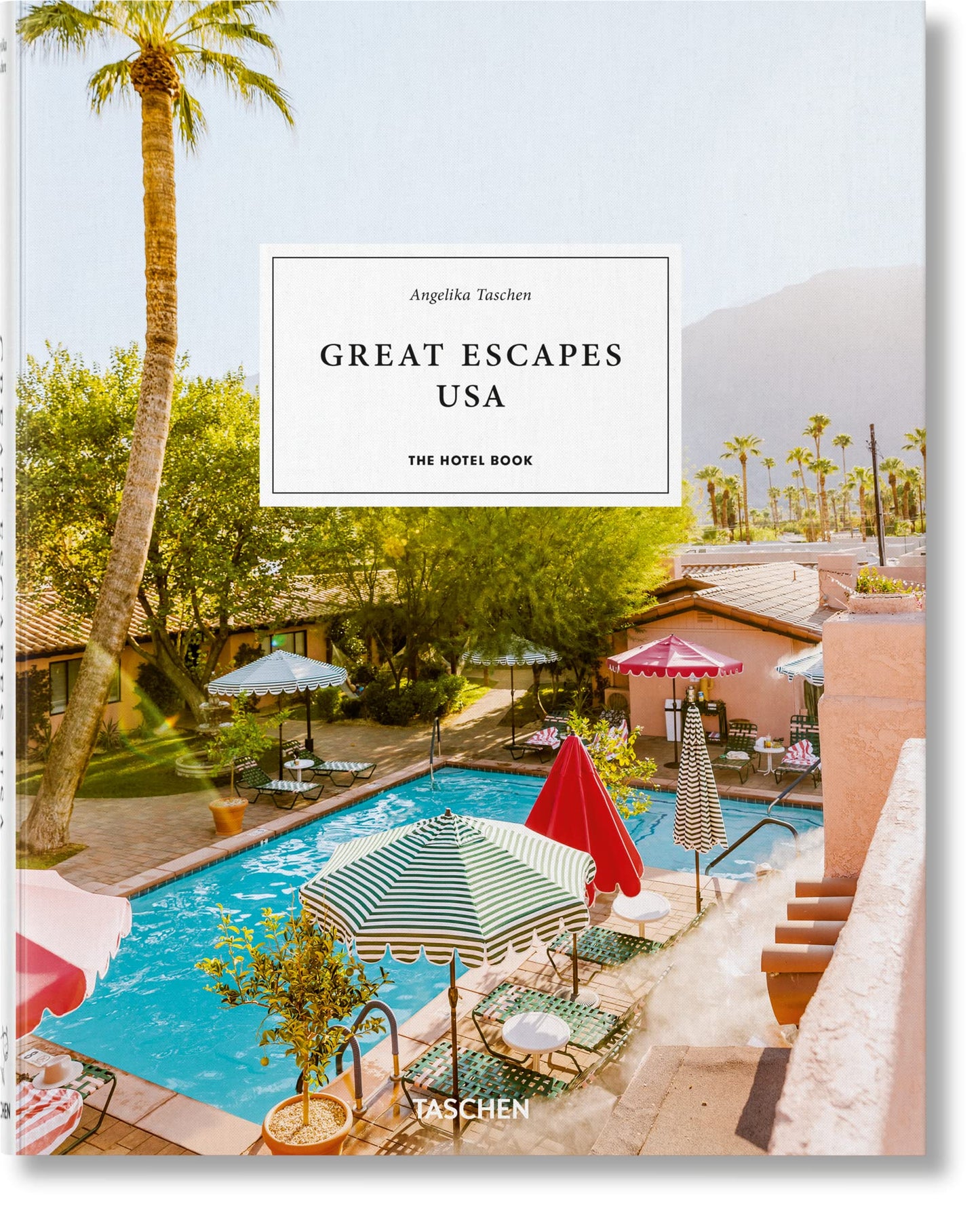 Libro: Great Escapes USA. The Hotel Book (Jumbo)