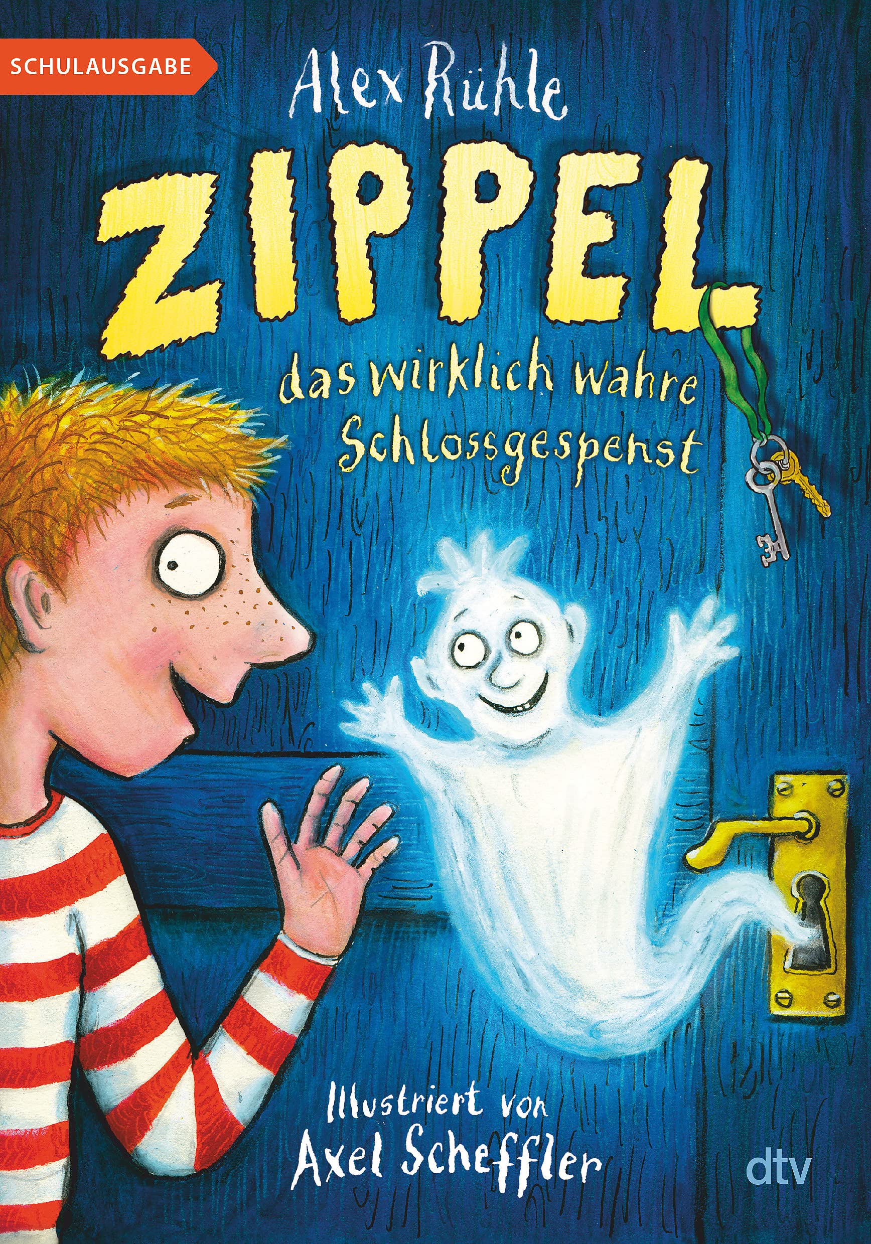 Libro: Zippel, das wirklich wahre Schlossgespenst: Originelles Vorleseabenteuer voller Witz und Charme: 1